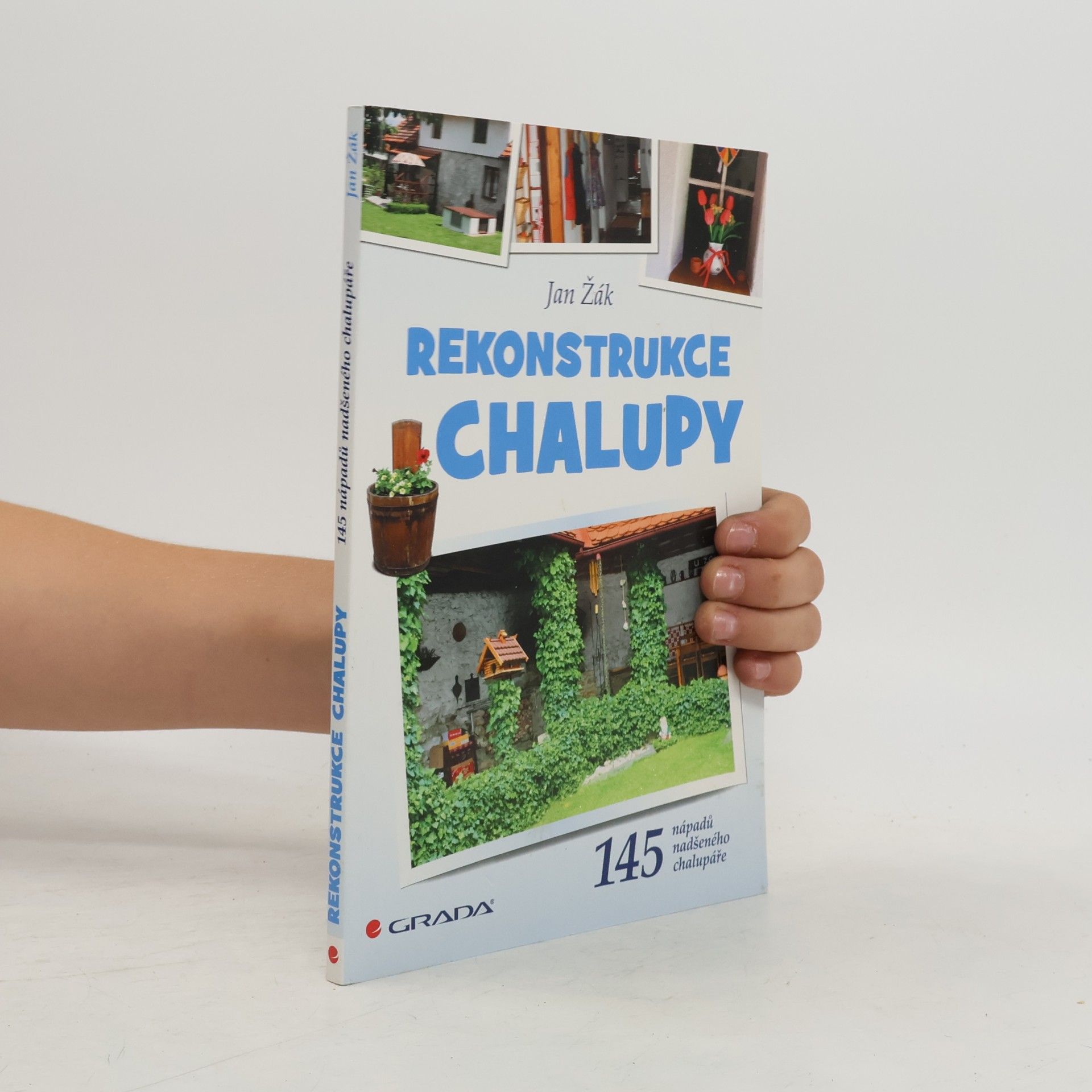 Jan Žák Rekonstrukce chalupy