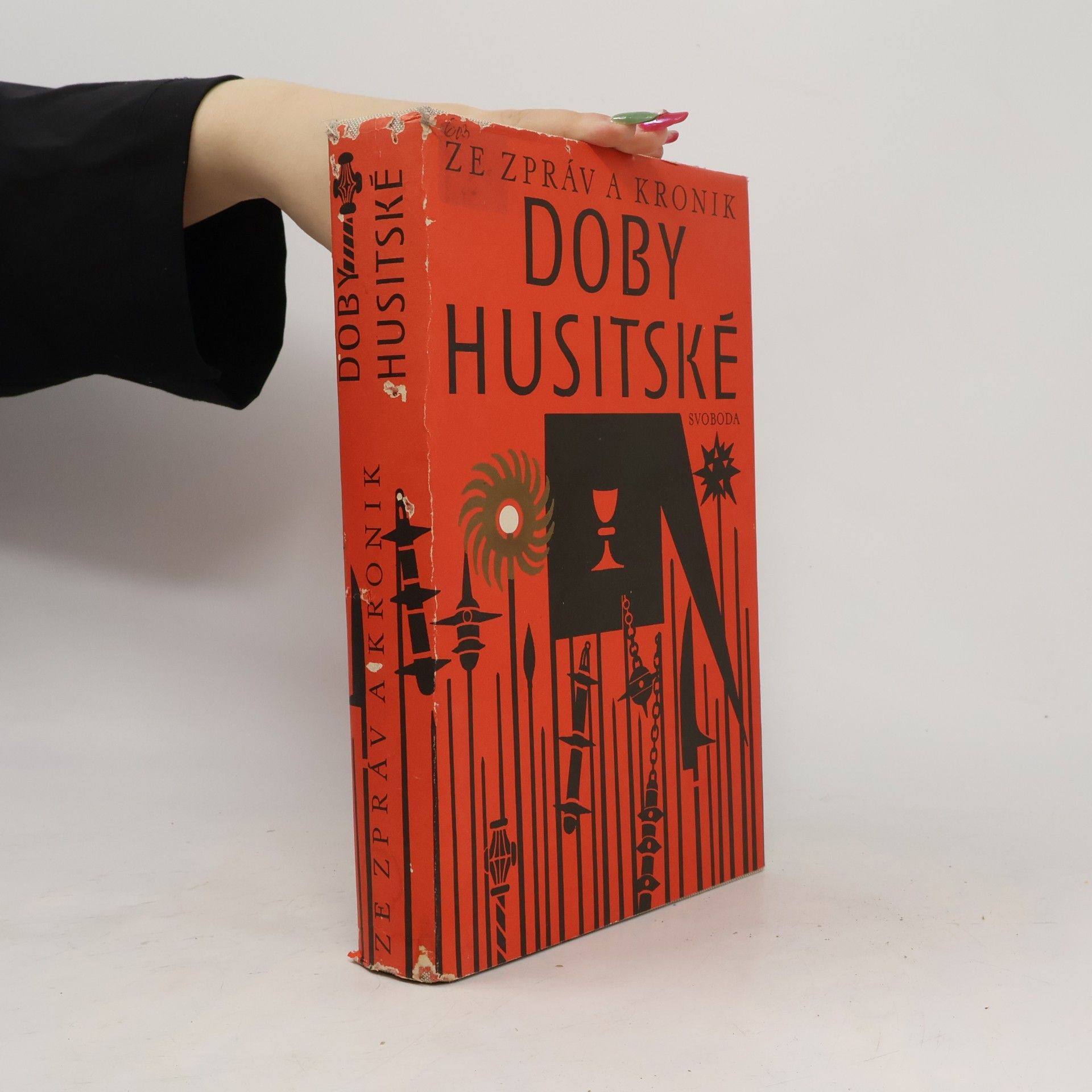 Ivan Hlaváček Ze zpráv a kronik doby husitské