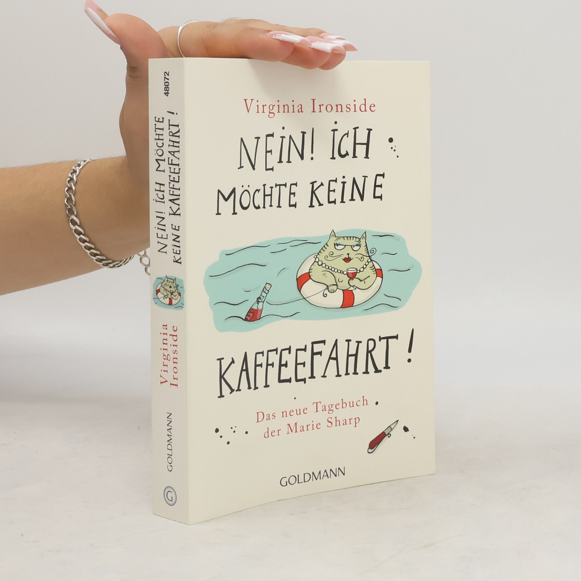 Virginia Ironside Nein! Ich Möchte keine Kaffeefahrt!