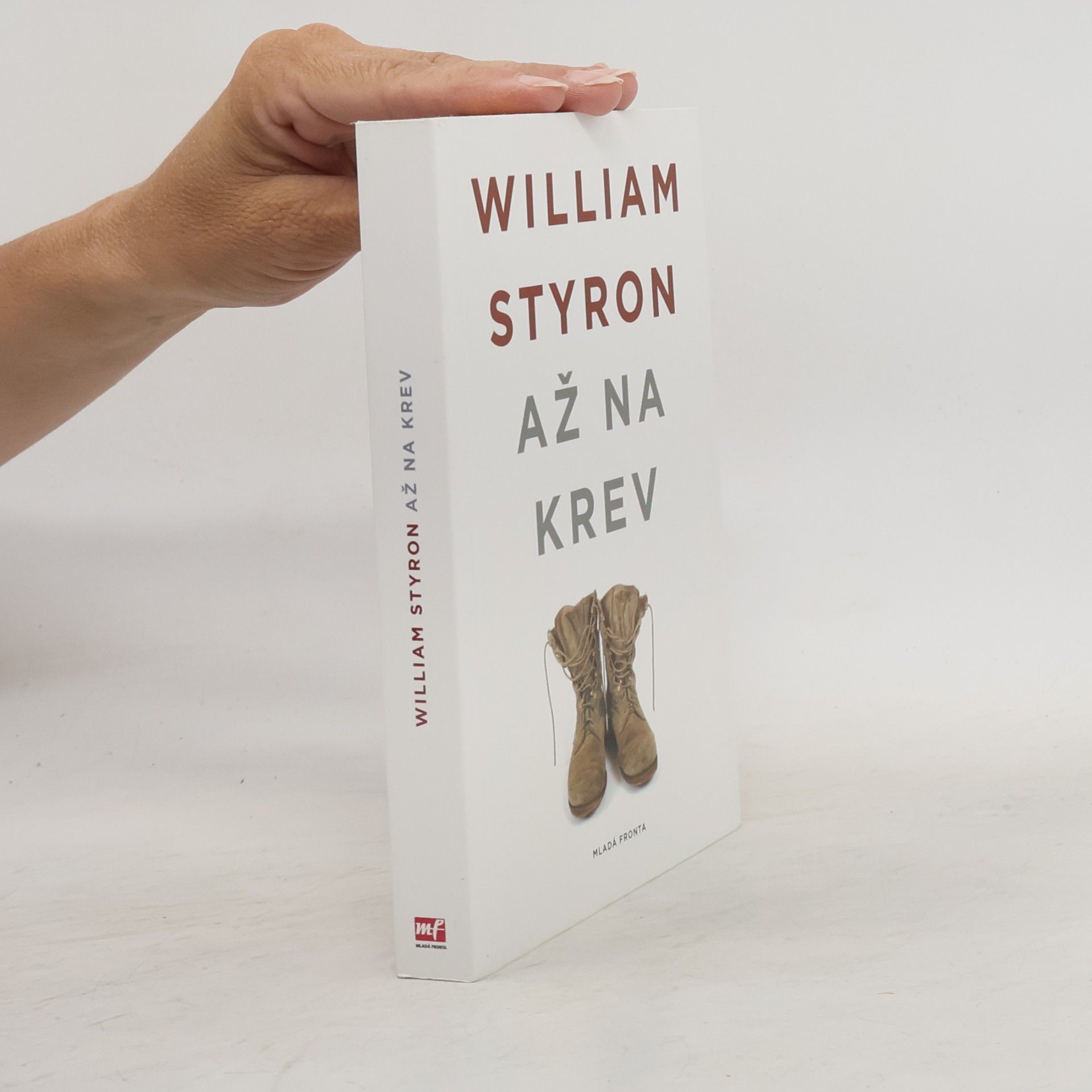 William Styron Až na krev: Pět povídek o námořní pěchotě
