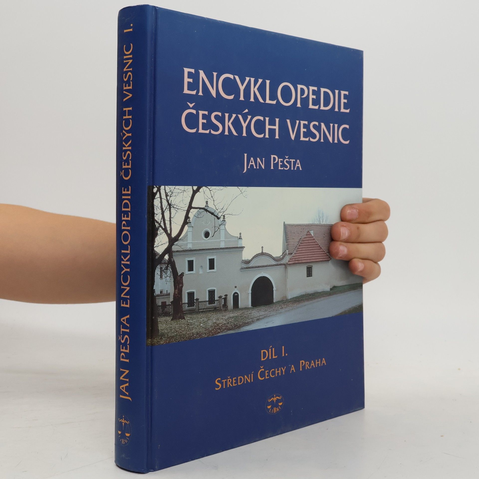 Jan Pešta Encyklopedie českých vesnic I. - Střední Čechy a Praha