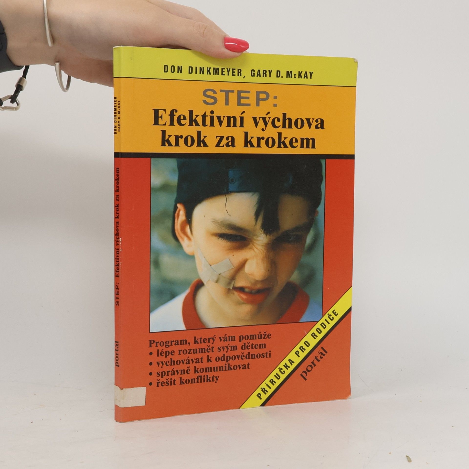 Jackie Urbanovic STEP: Efektivní výchova krok za krokem