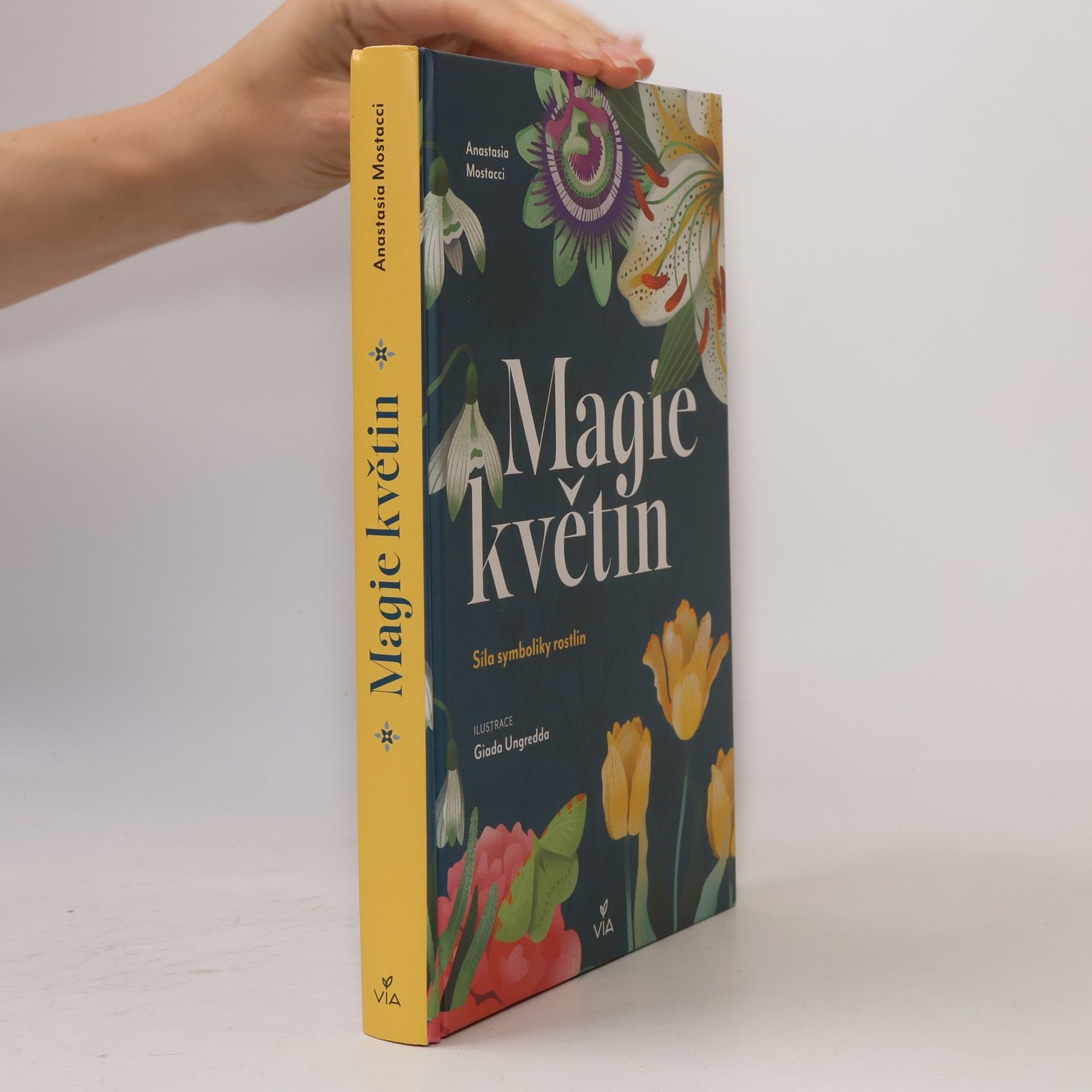 Anastasia Mostacci Magie květin: Síla symboliky rostlin