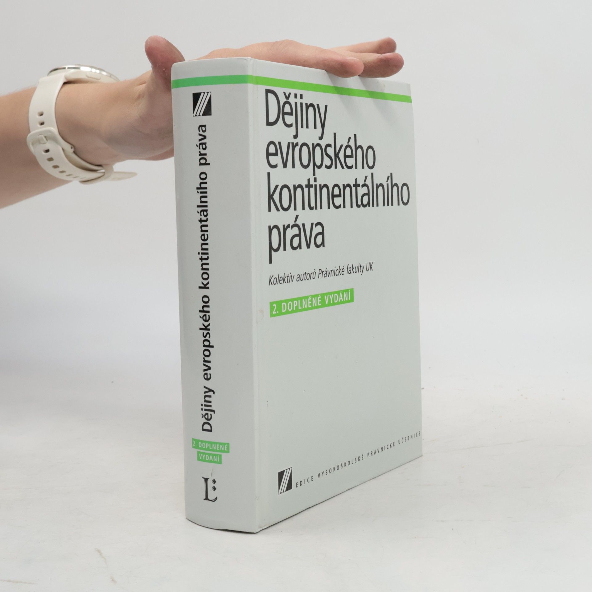 Auteurscollectief Dějiny evropského kontinentálního práva: Vysokoškolská právnická učebnice