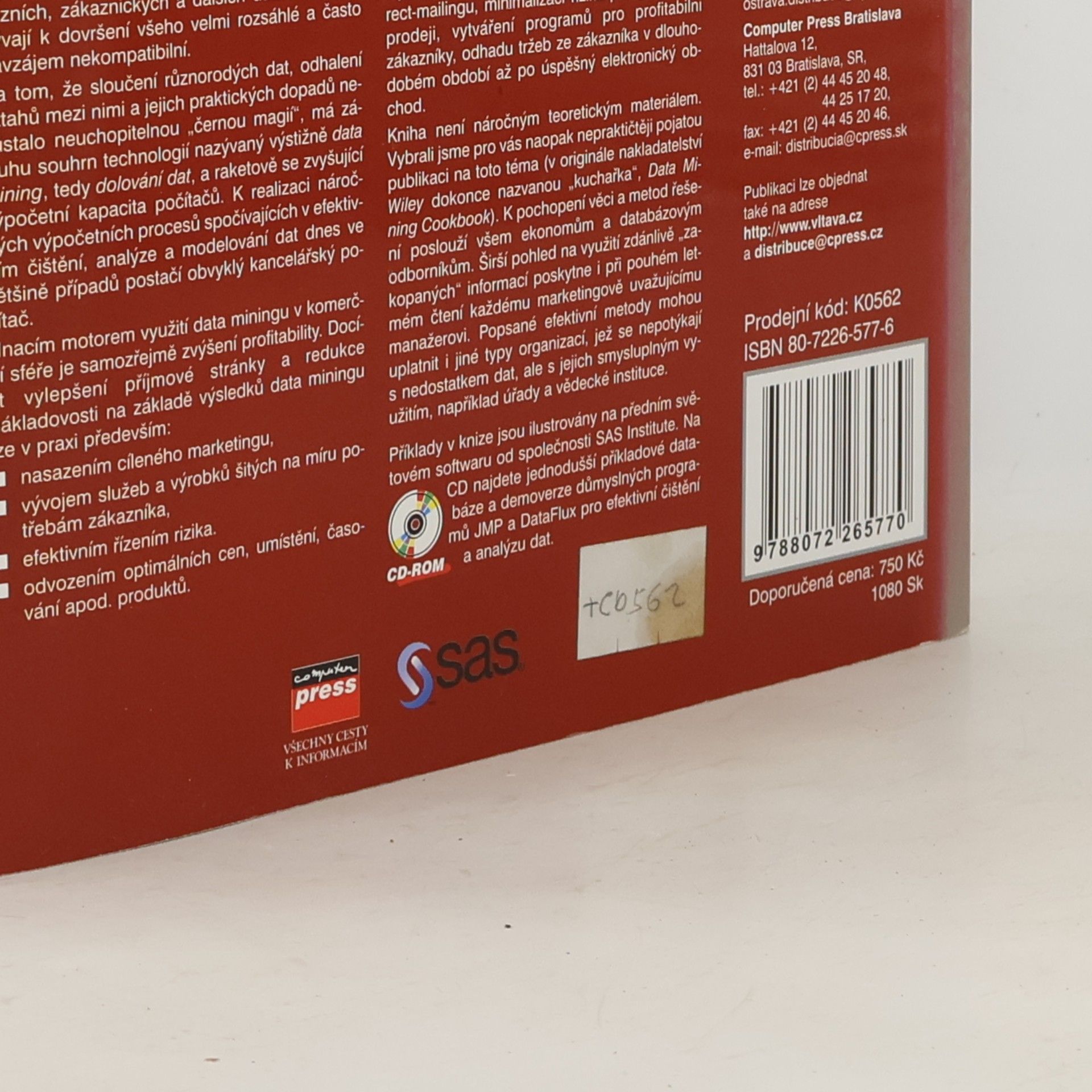 Olivia Parr Rud Data mining : praktický průvodce dolováním dat pro efektivní prodej, cílený marketing a podporu zákazníků (CRM)