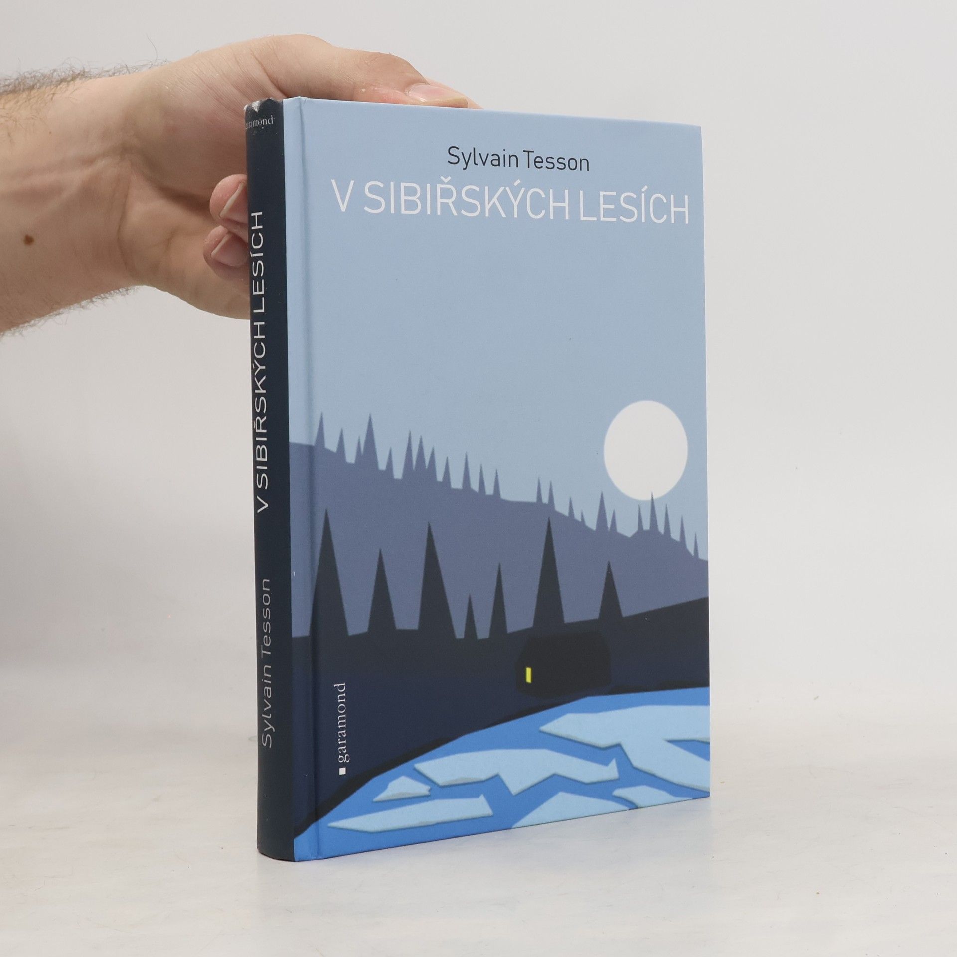 Sylvain Tesson V sibiřských lesích