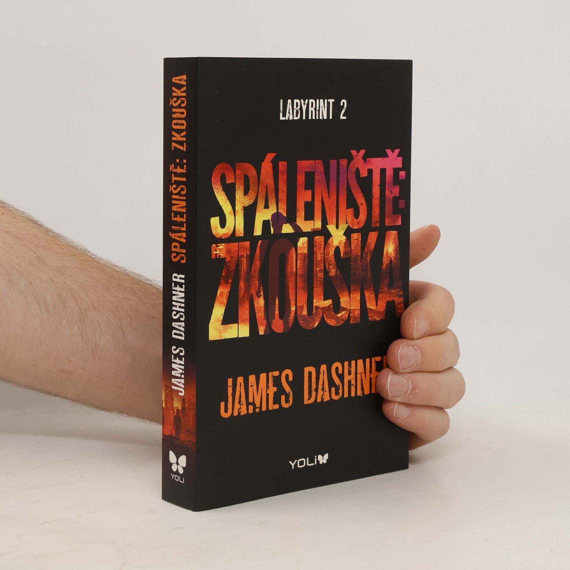 James Dashner Labyrint. 2, Spáleniště: zkouška