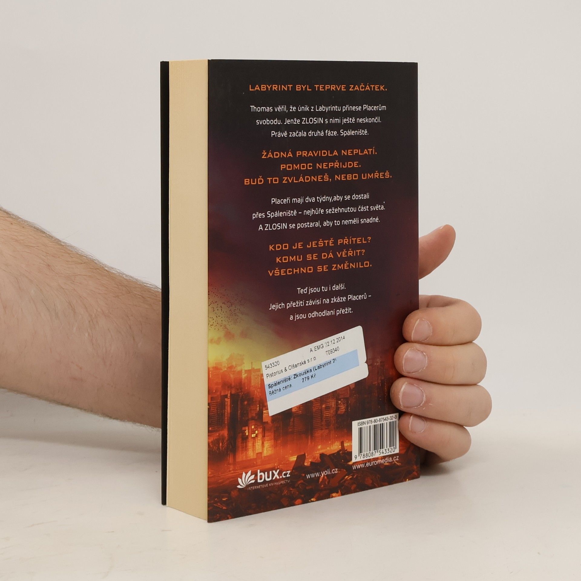 James Dashner Labyrint. 2, Spáleniště: zkouška