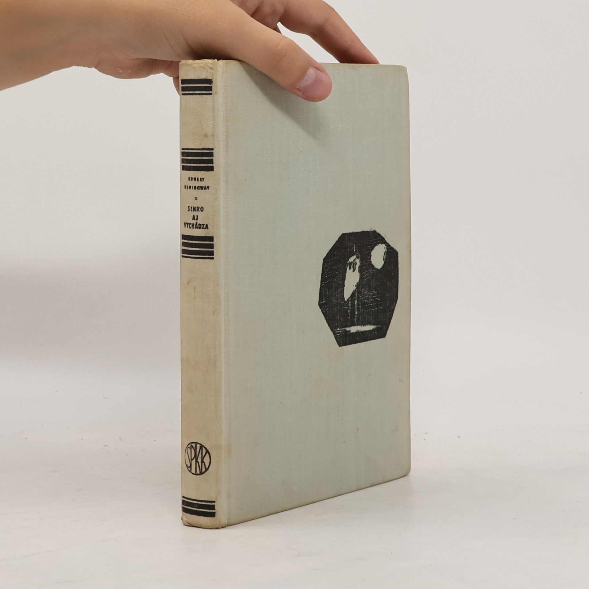 Ernest Hemingway Slnko aj vychádza