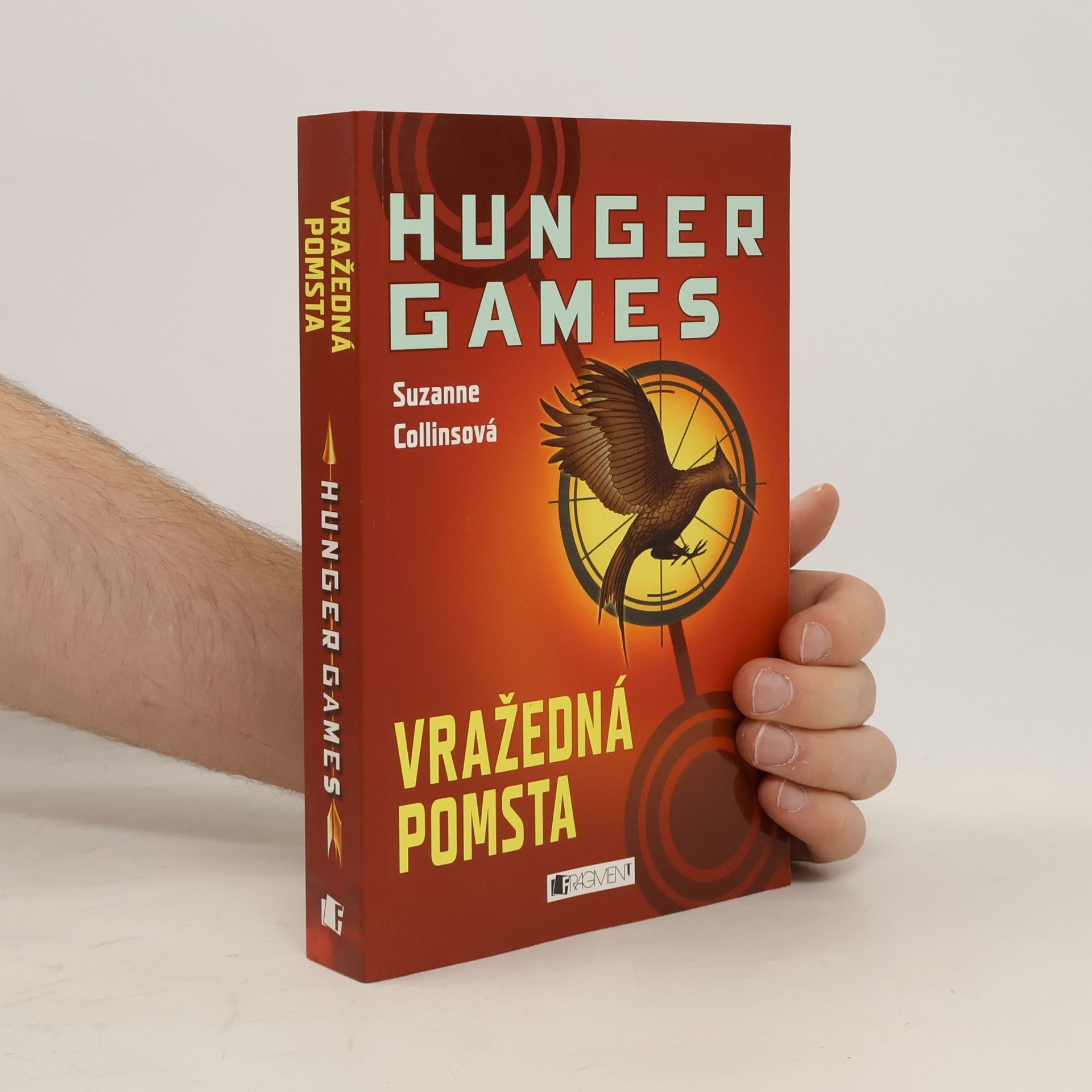 Suzanne Collins Hunger Games: Vražedná pomsta