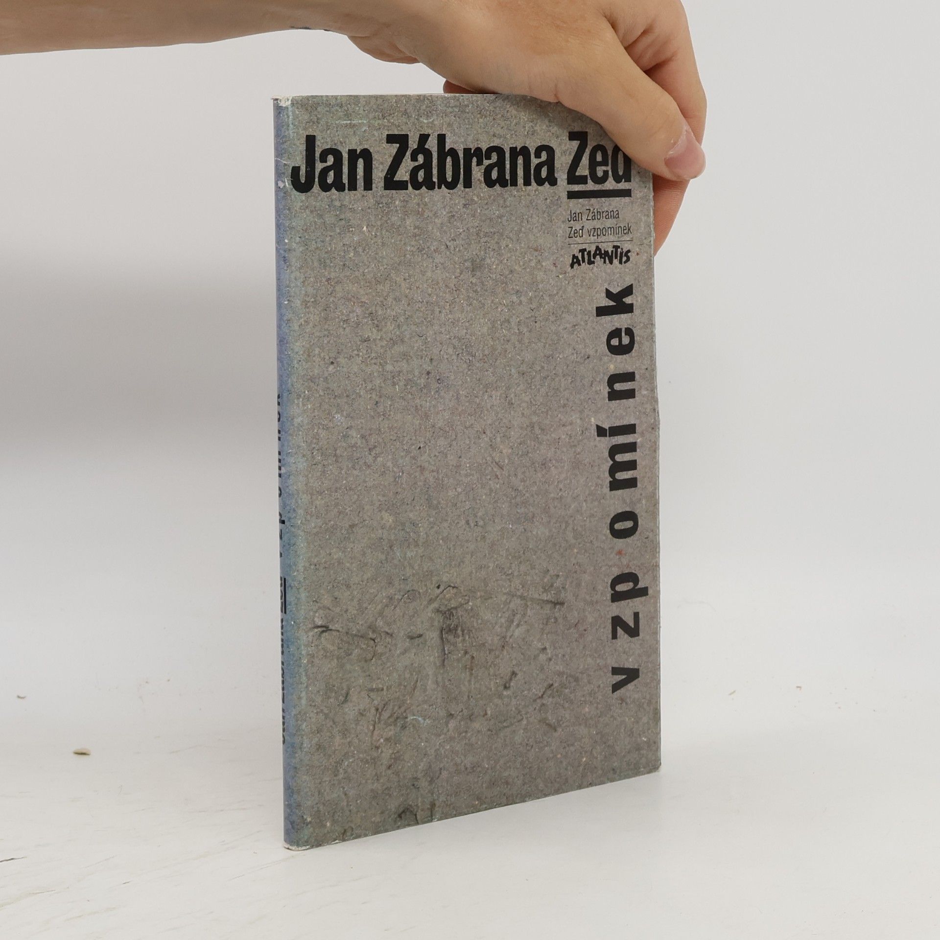 Jan Zábrana Zeď vzpomínek
