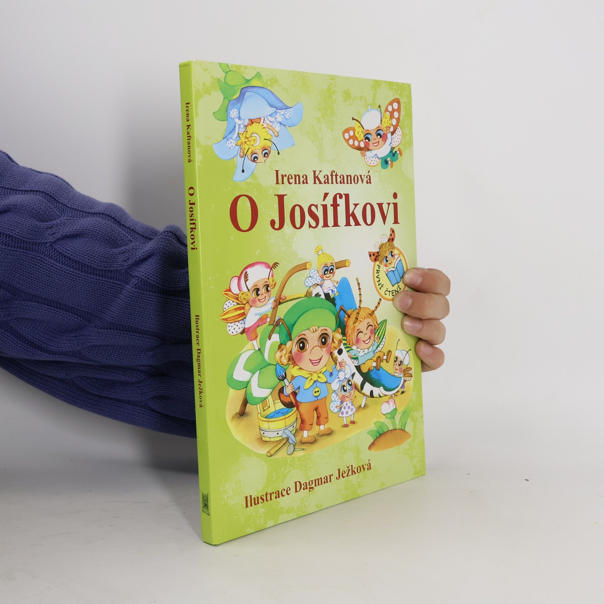 Irena Kaftanová O Josífkovi