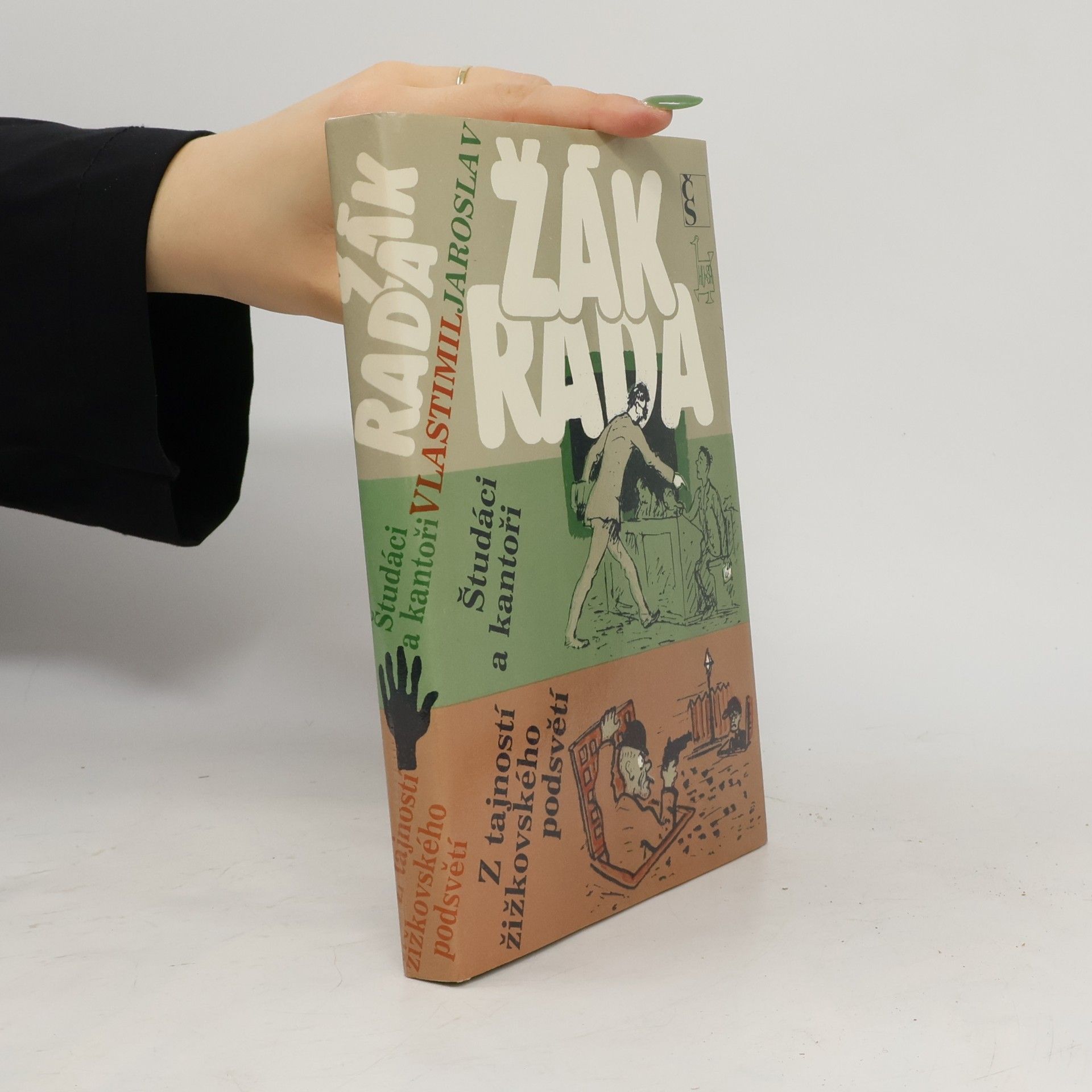 Jaroslav Žák Študáci a kantoři
