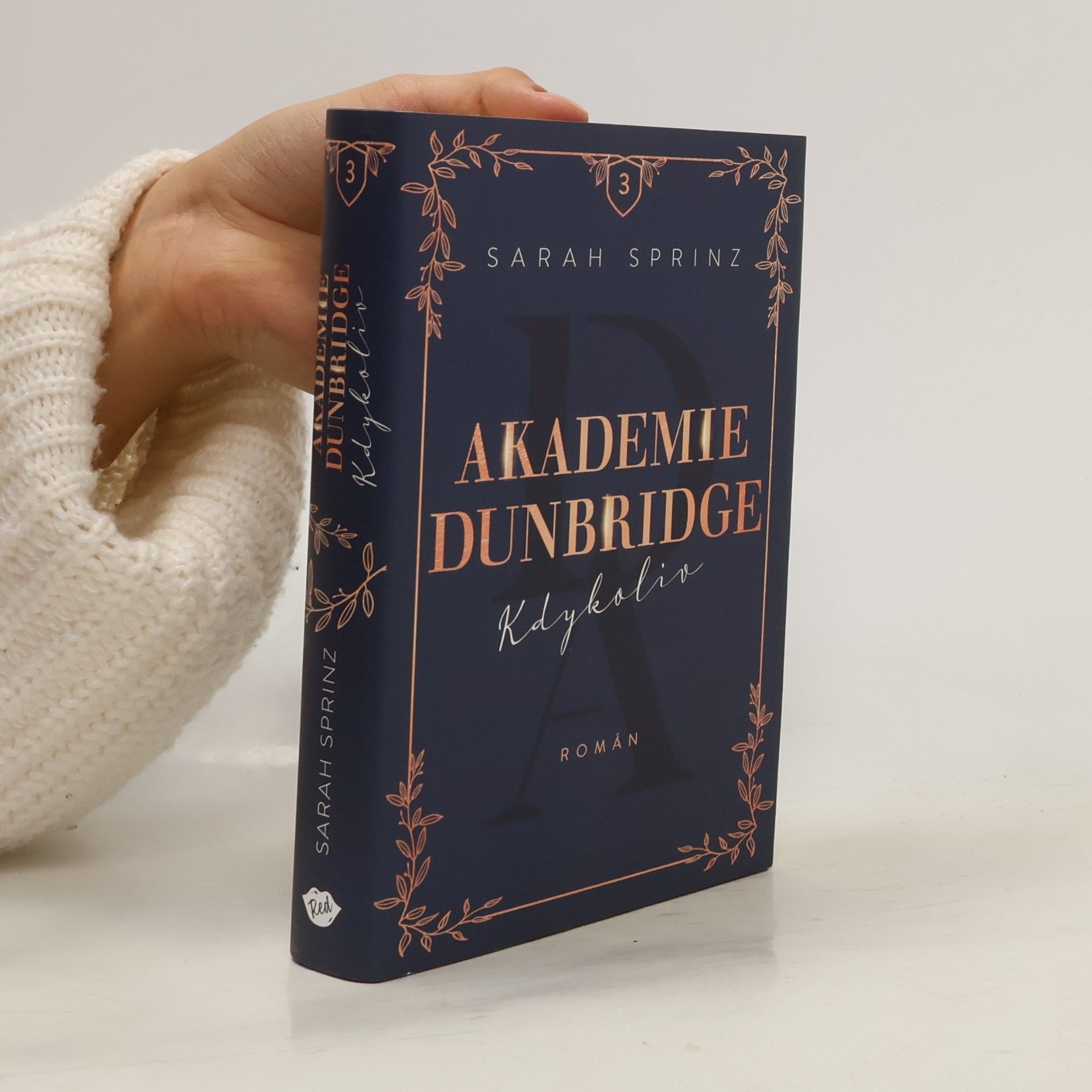 Sarah Sprinz Akademie Dunbridge. Kdykoliv