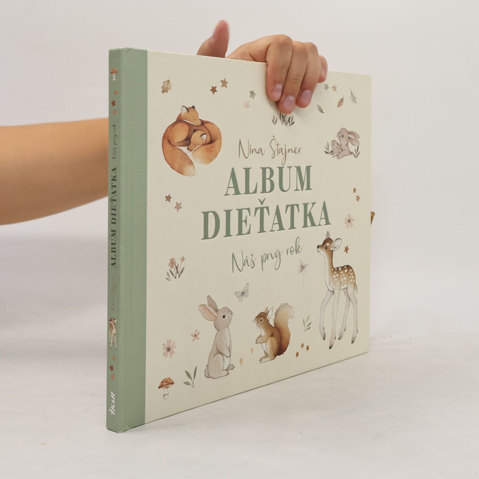 Stajner Nina Album dieťatka: Náš prvý rok