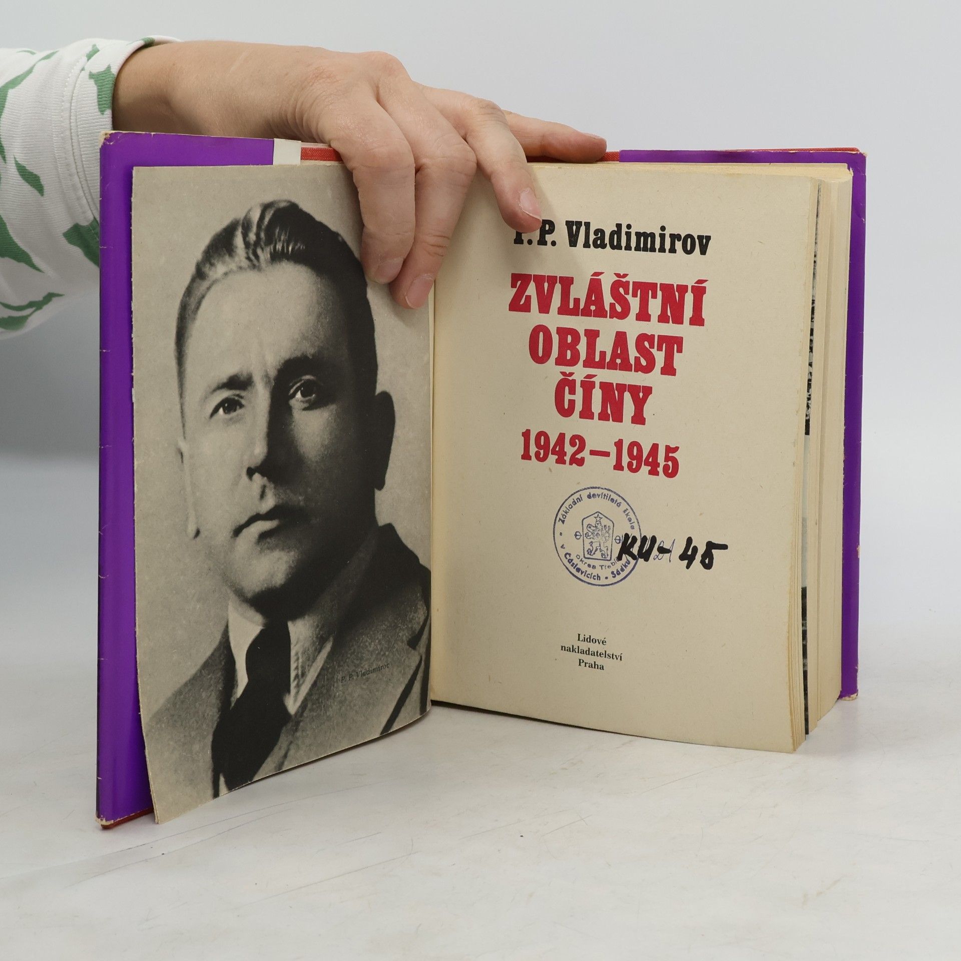 Petr Parfenovič Vladimirov Zvláštní oblast Číny 1942-1945