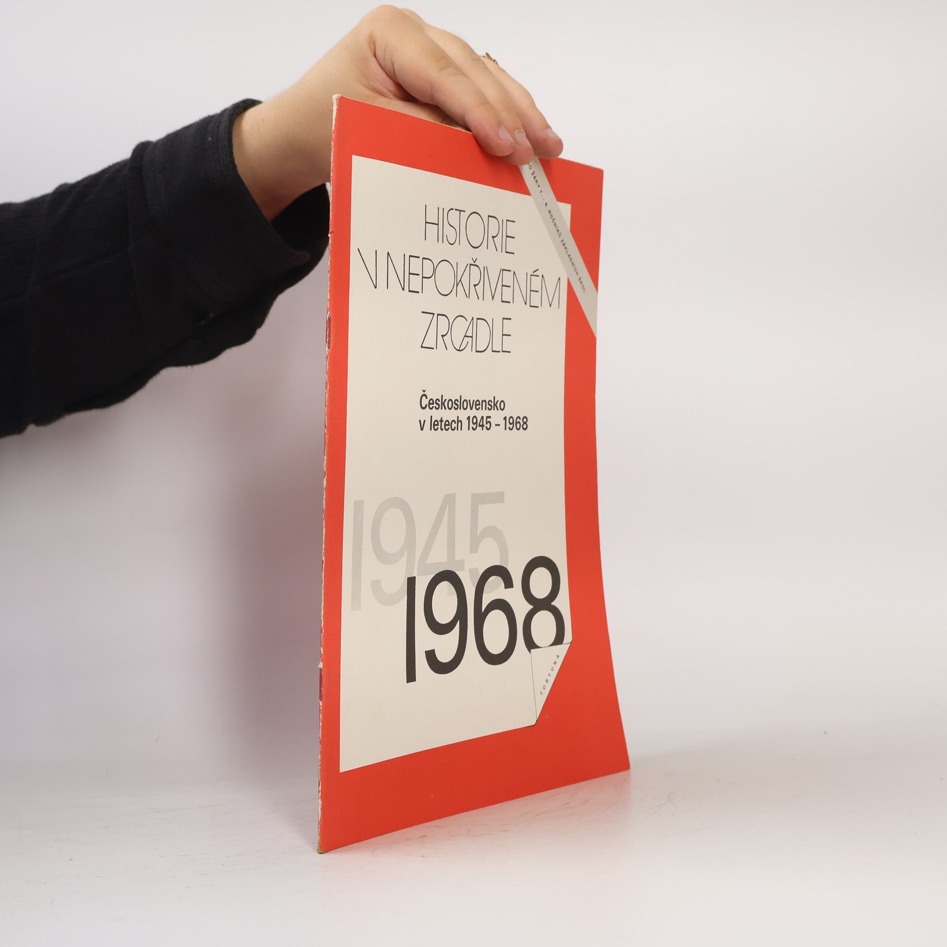 Kolektiv autorů Historie v nepokřiveném zrcadle. Československo v letech 1945-1968