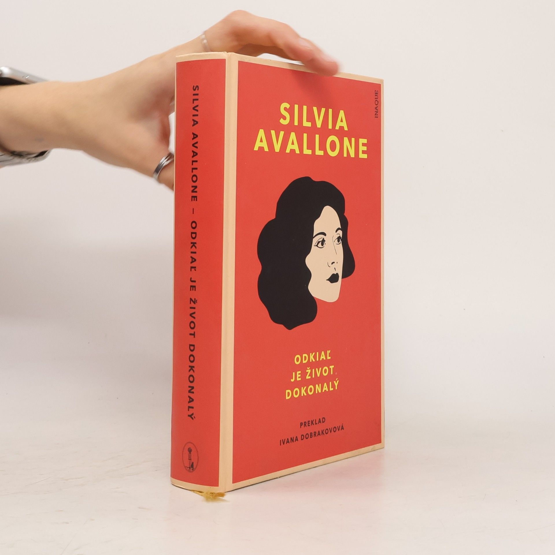 Silvia Avallone Odkiaľ je život dokonalý