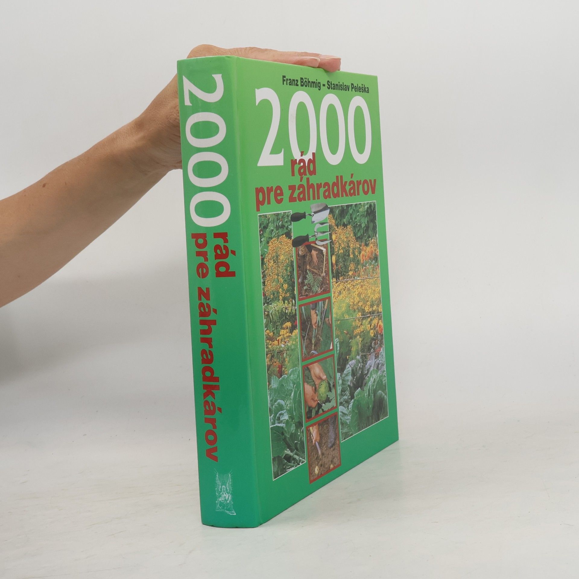 2000 rád pre záhradkárov