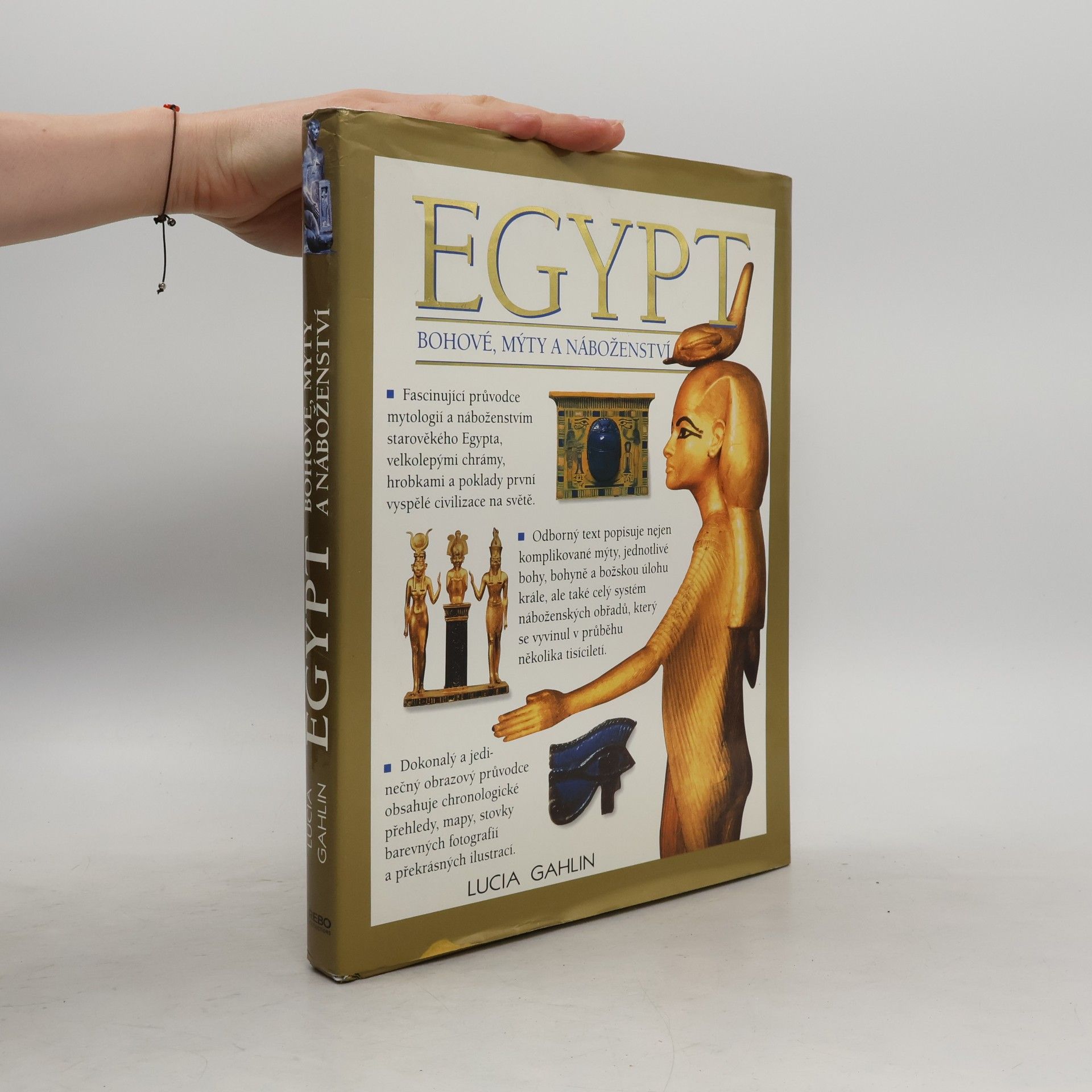Markéta Jílková Egypt. Bohové, mýty a náboženství