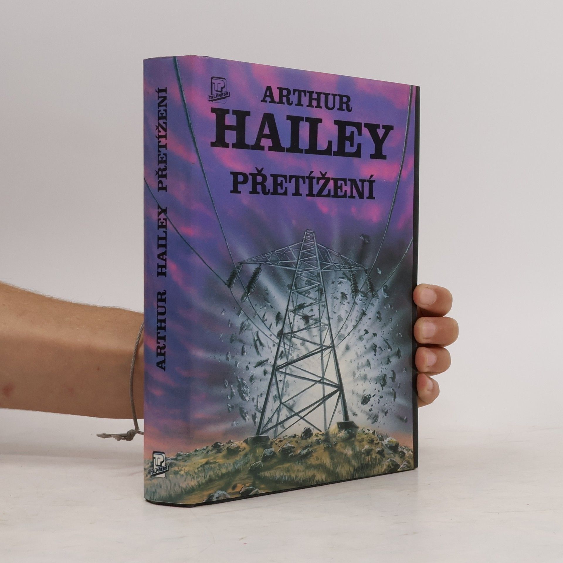 Arthur Hailey Přetížení