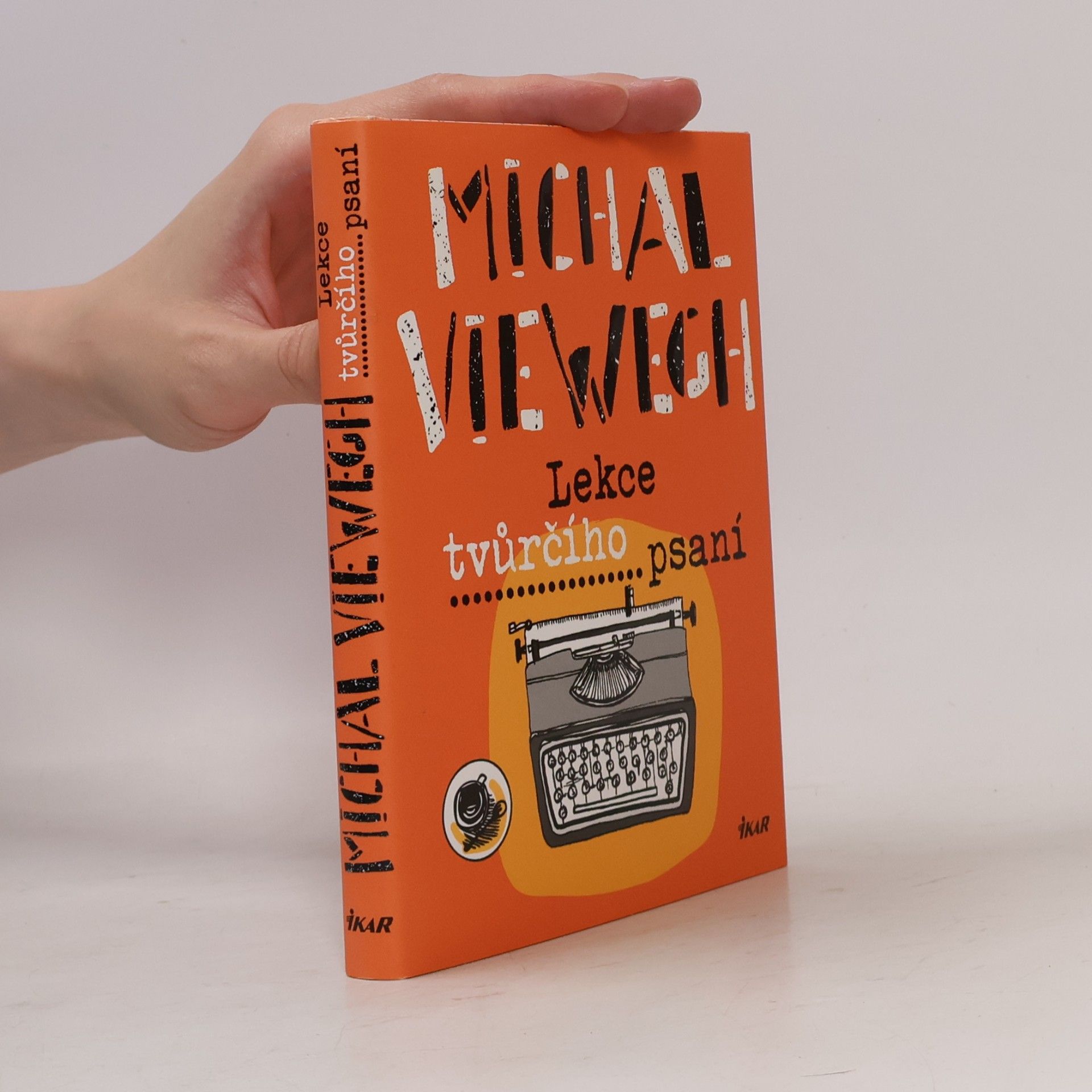 Michal Viewegh Lekce tvůrčího psaní
