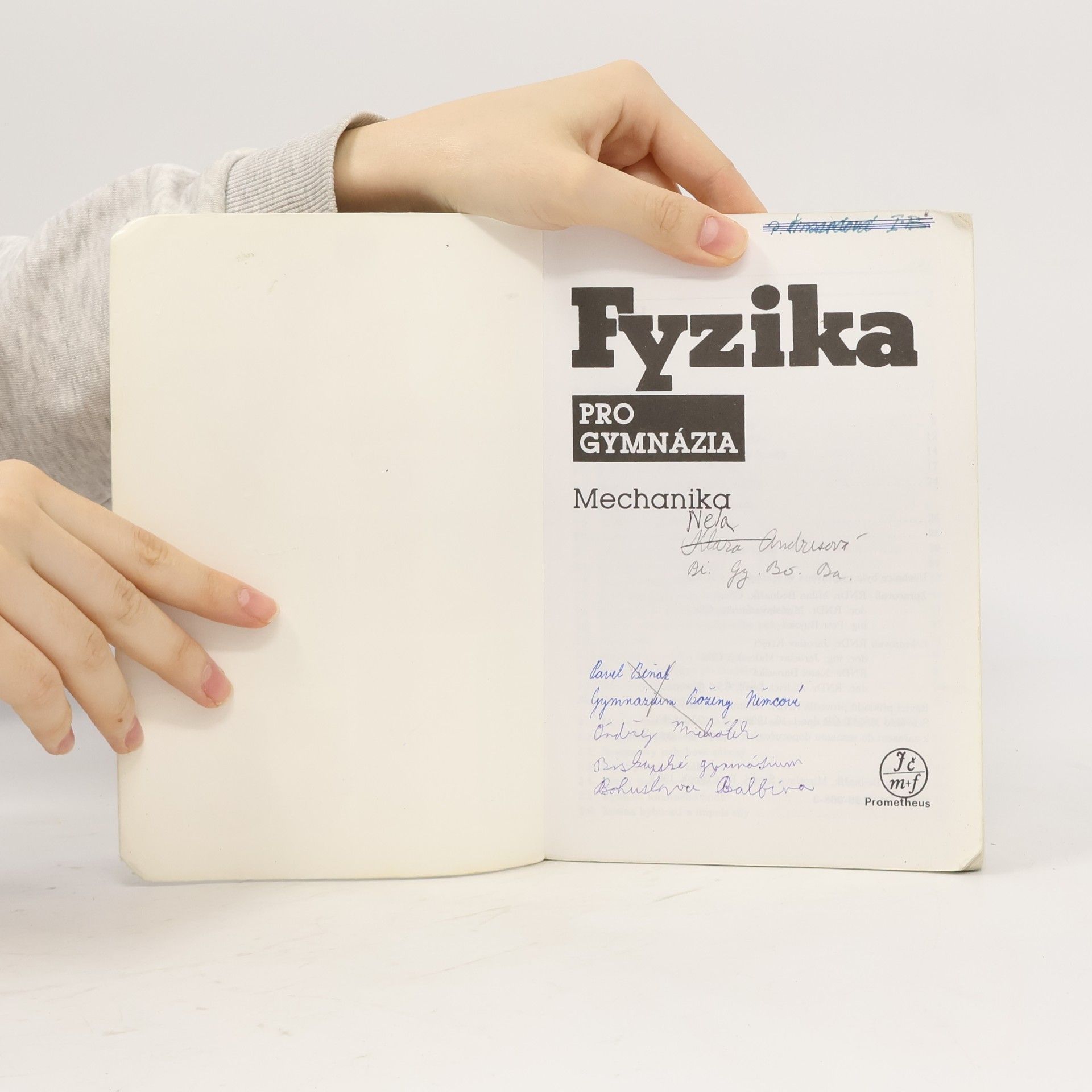 Miroslava Široká Fyzika pro gymnázia. Mechanika