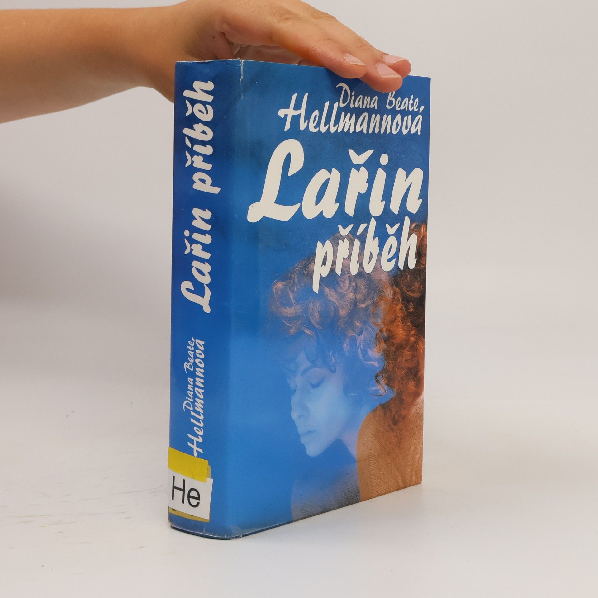 Diana Beate Hellmann Lařin příběh