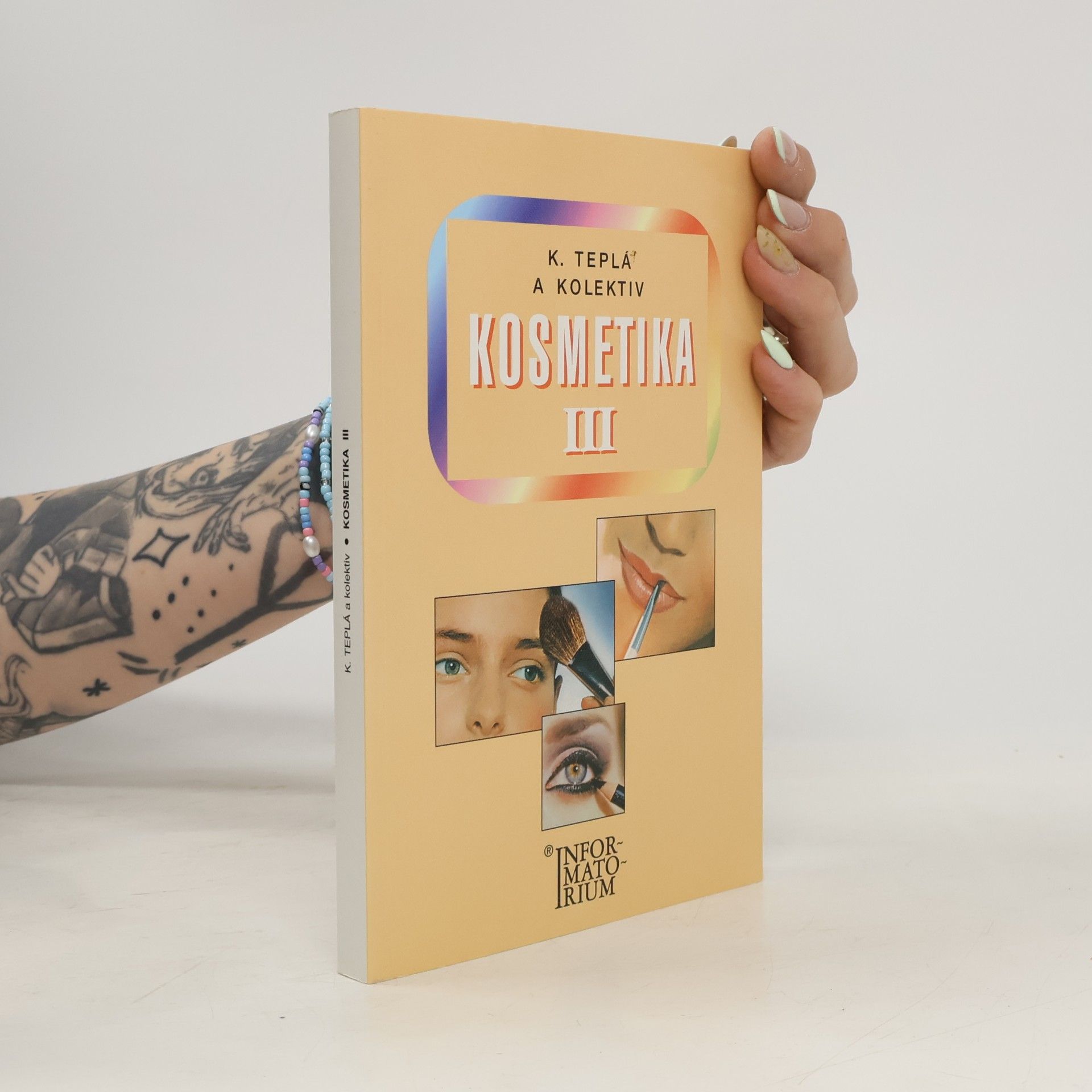 Kosmetika III : pro 3. ročník oboru Kosmetička