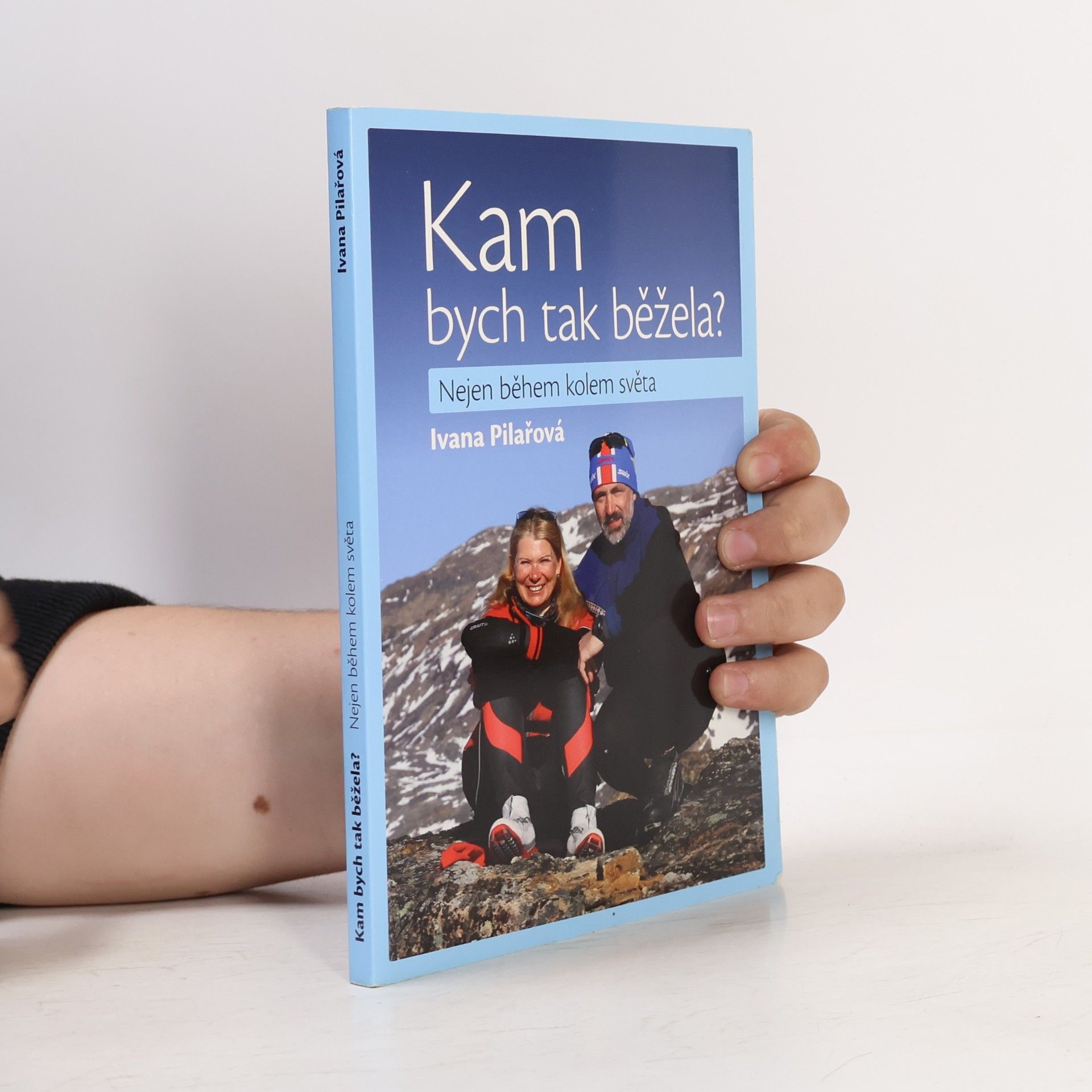 Ivana Pilařová Kam bych tak běžela?