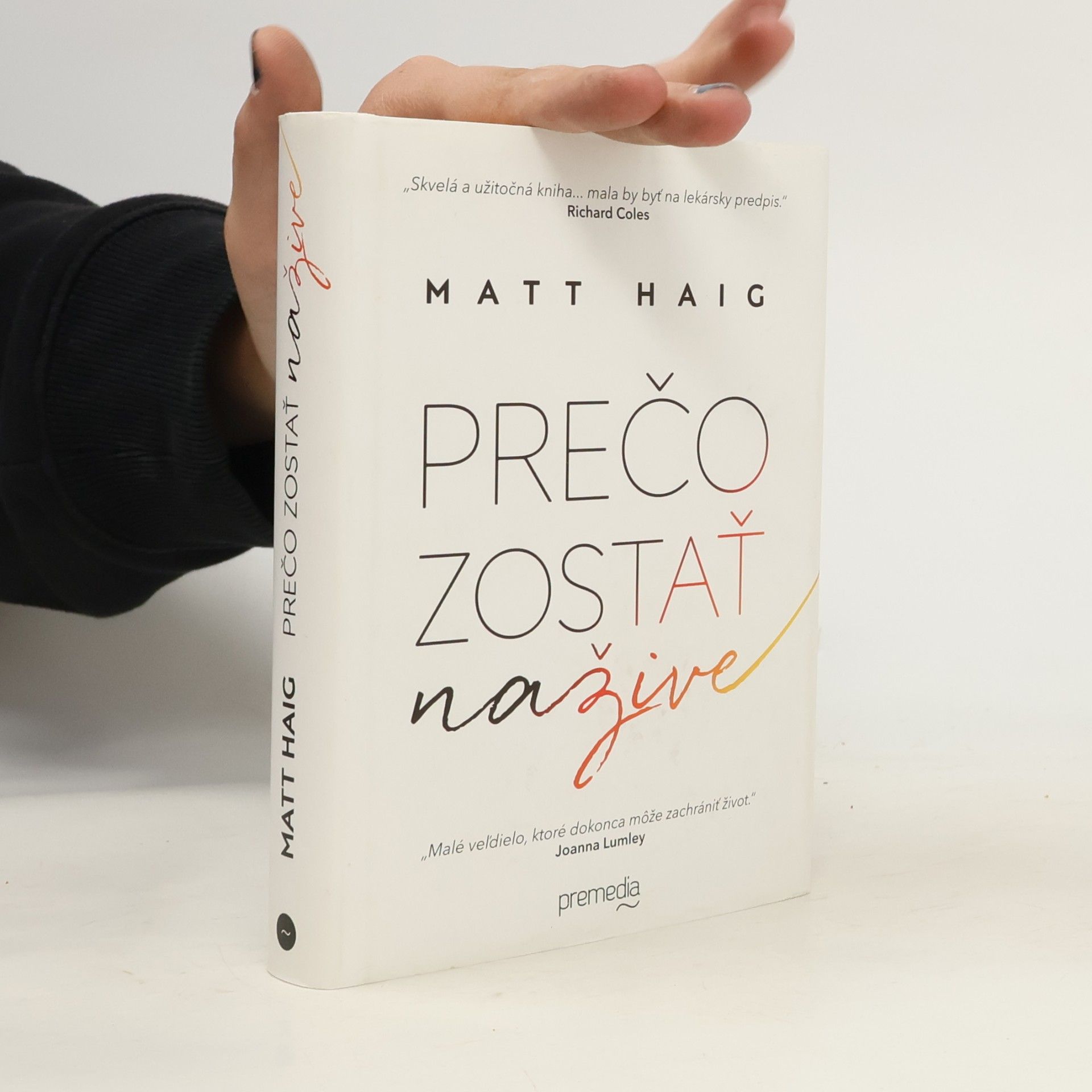 Matt Haig Prečo zostať nažive