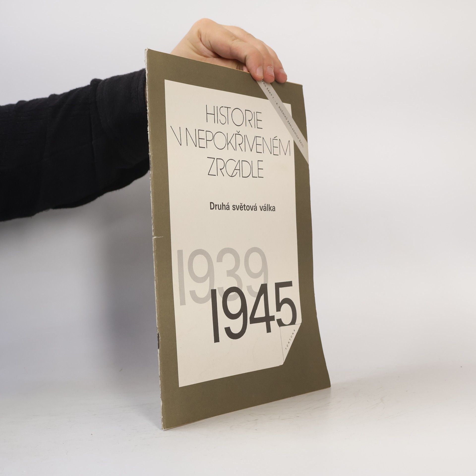 Miroslav Šesták Druhá světová válka (1939-1945) : učební text pro žáky 7.-9. roč. zákl. škol