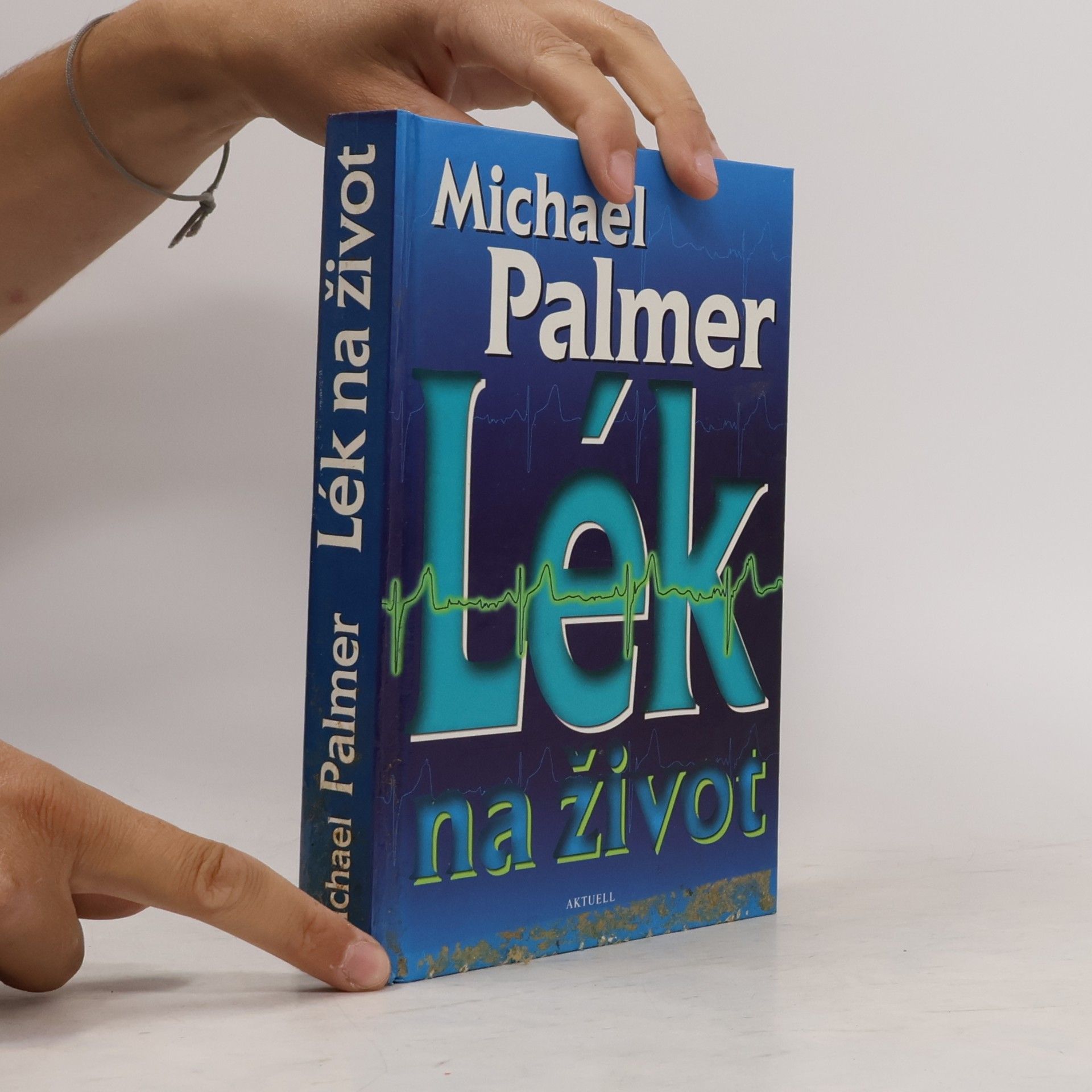 Michael Palmer Lék na život