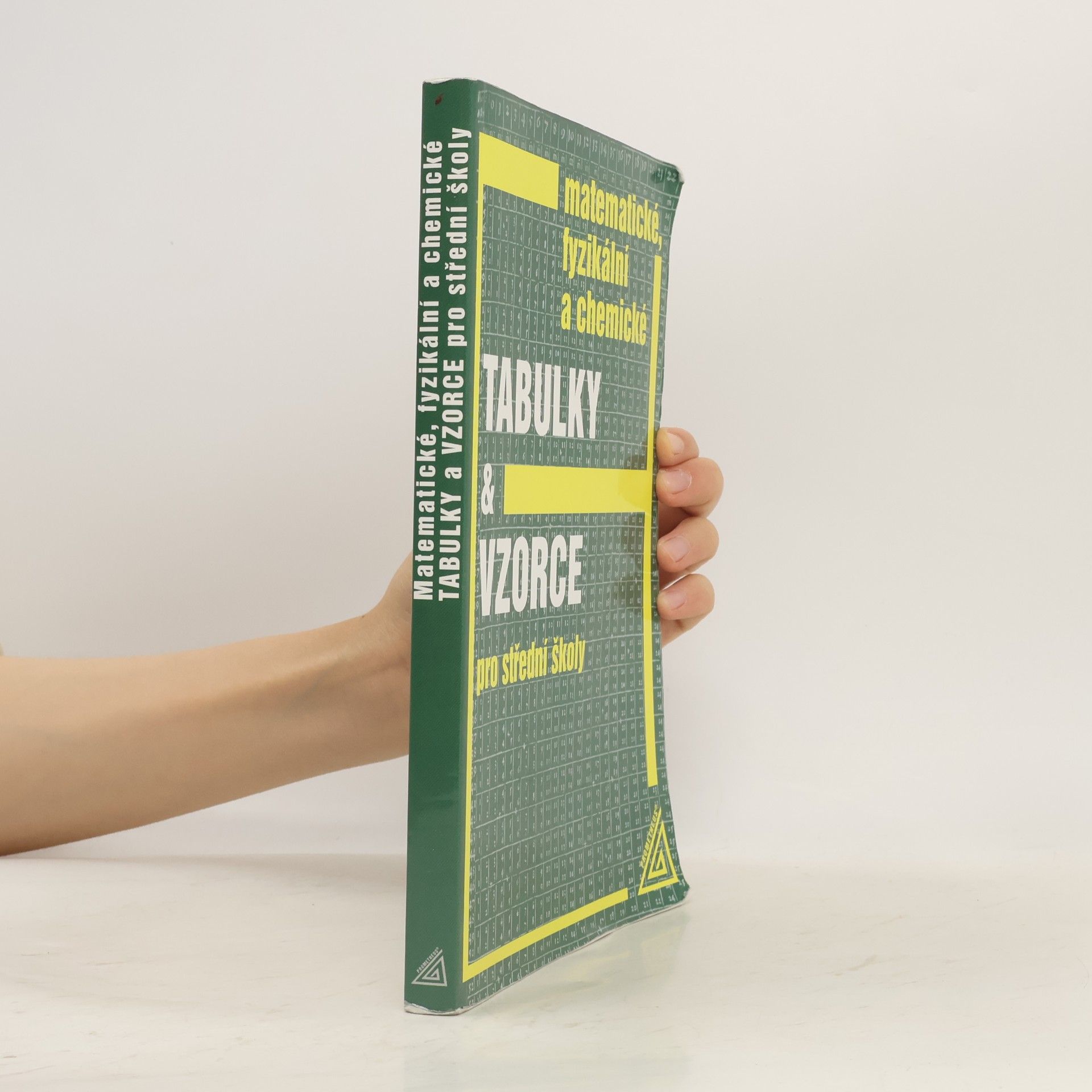 Jiří Mikulčák Matematické, fyzikální a chemické tabulky a vzorce pro střední školy