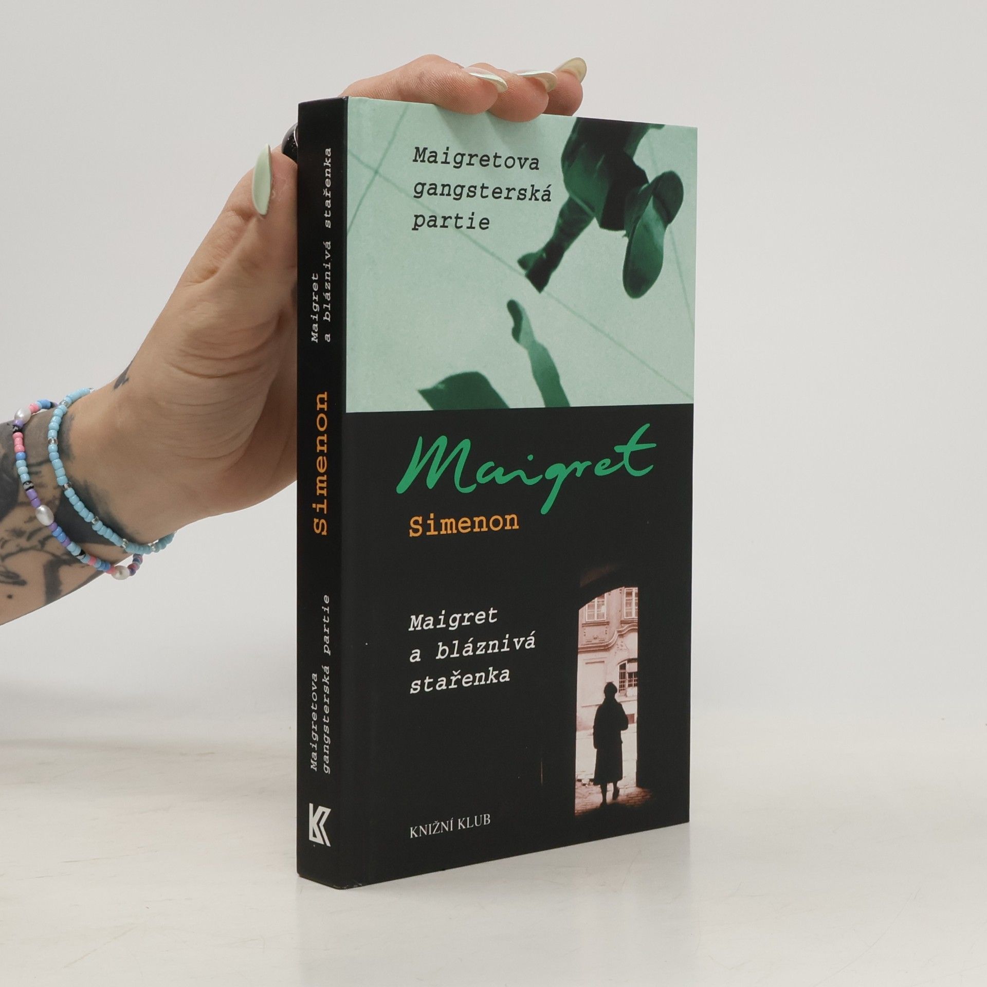 Georges Simenon Maigretova gangsterská partie / Maigret a bláznivá stařenka