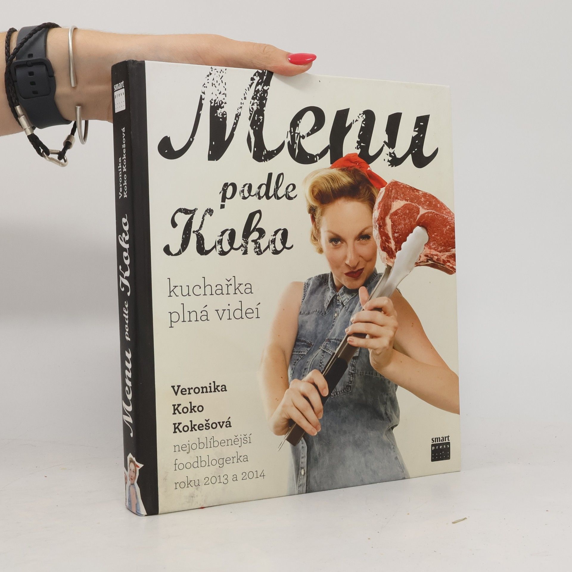 Veronika Koko Kokešová Menu podle Koko. Kuchařka plná videí