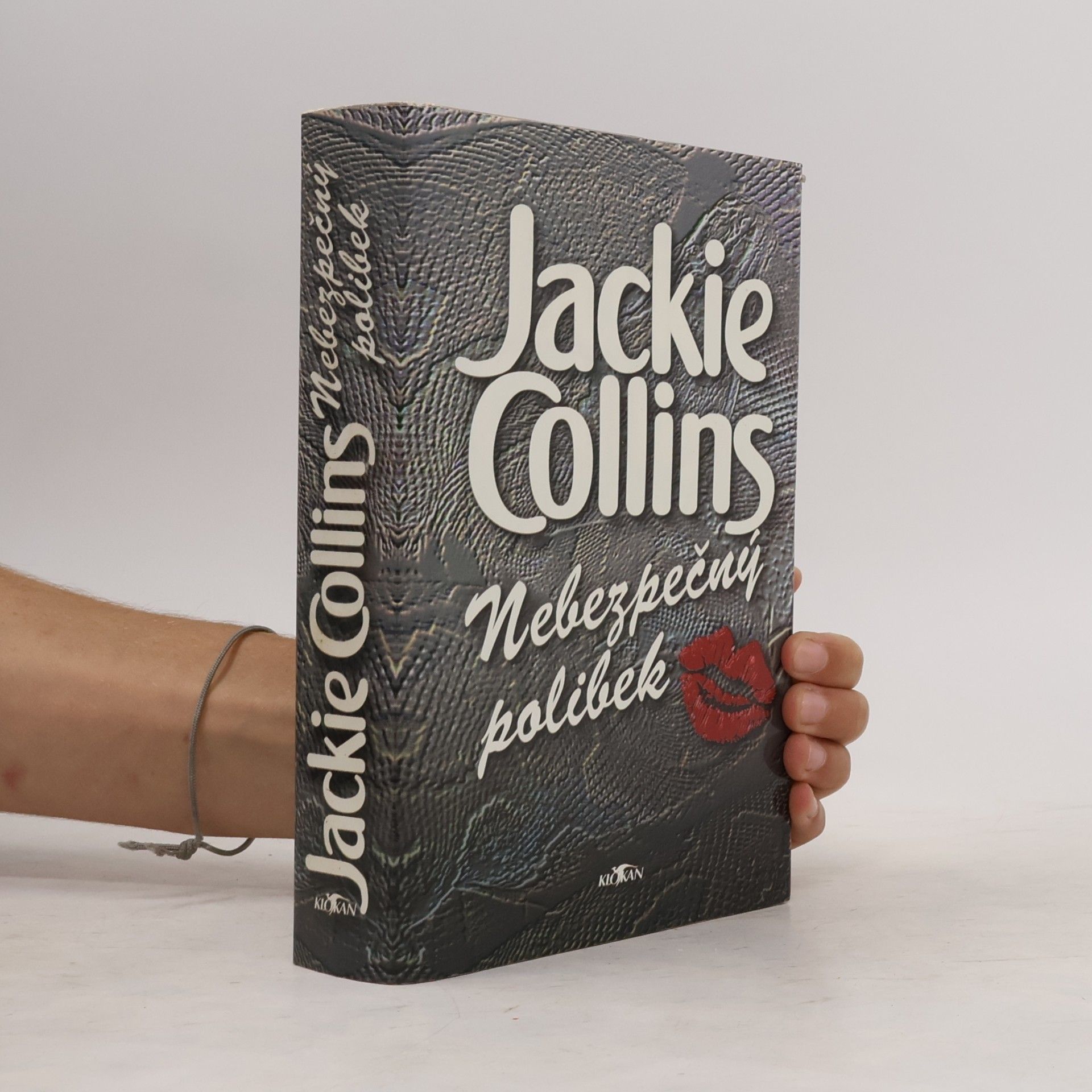 Jackie Collinsová Nebezpečný polibek