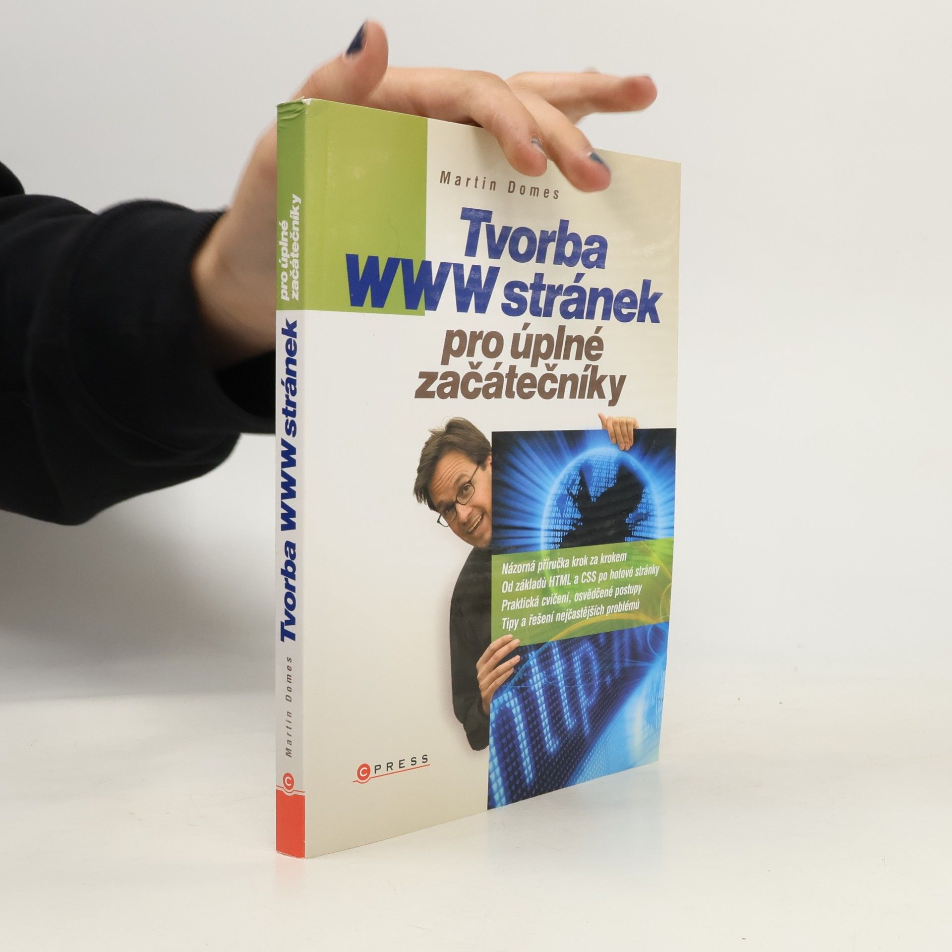 Martin Domes Tvorba WWW stránek pro úplné začátečníky