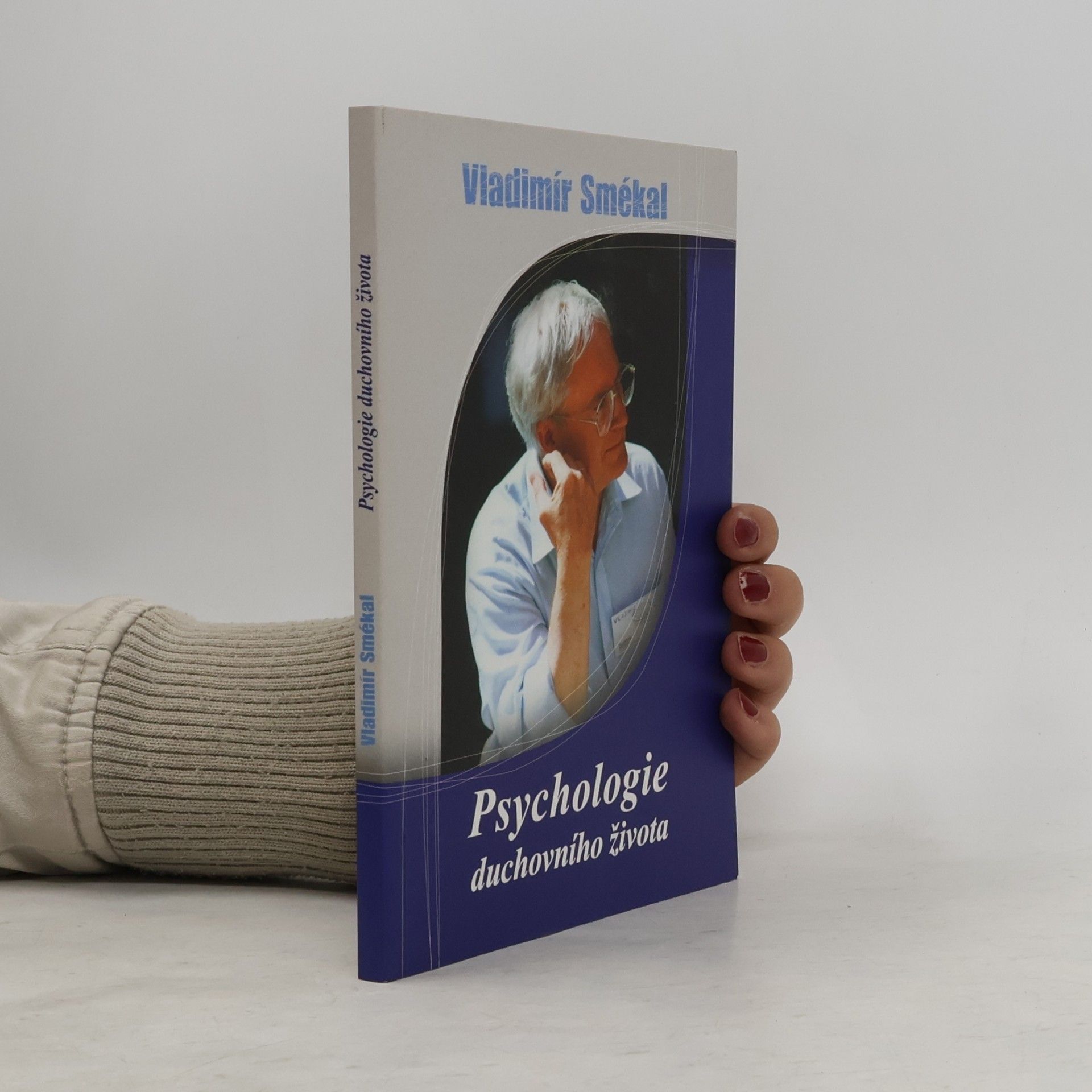 Vladimír Smékal Psychologie duchovního života