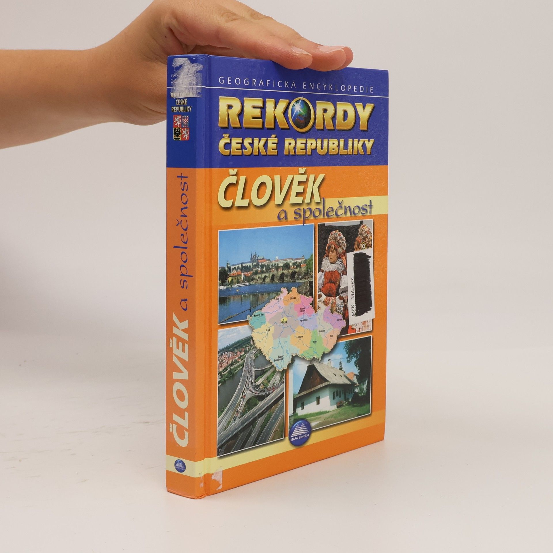 Collectif d'auteurs Člověk a společnost - geografická encyklopedie