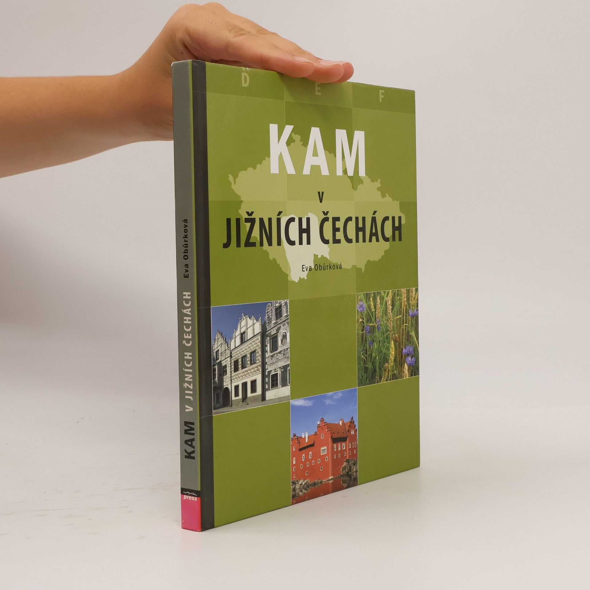 Kam v jižních Čechách