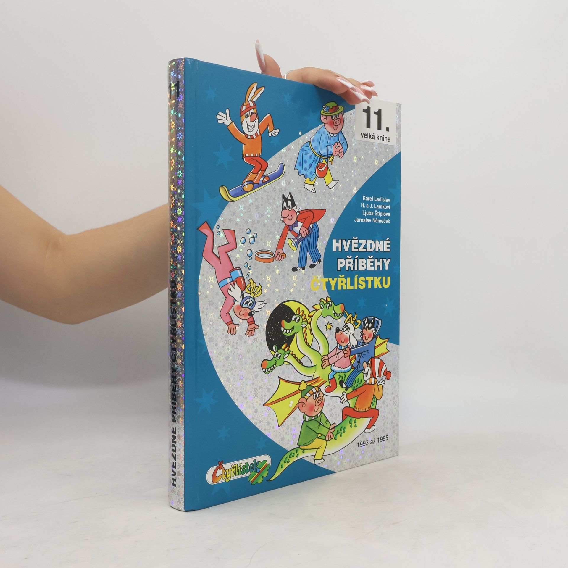 Autorenkollektiv Hvězdné příběhy Čtyřlístku: 1993-1995