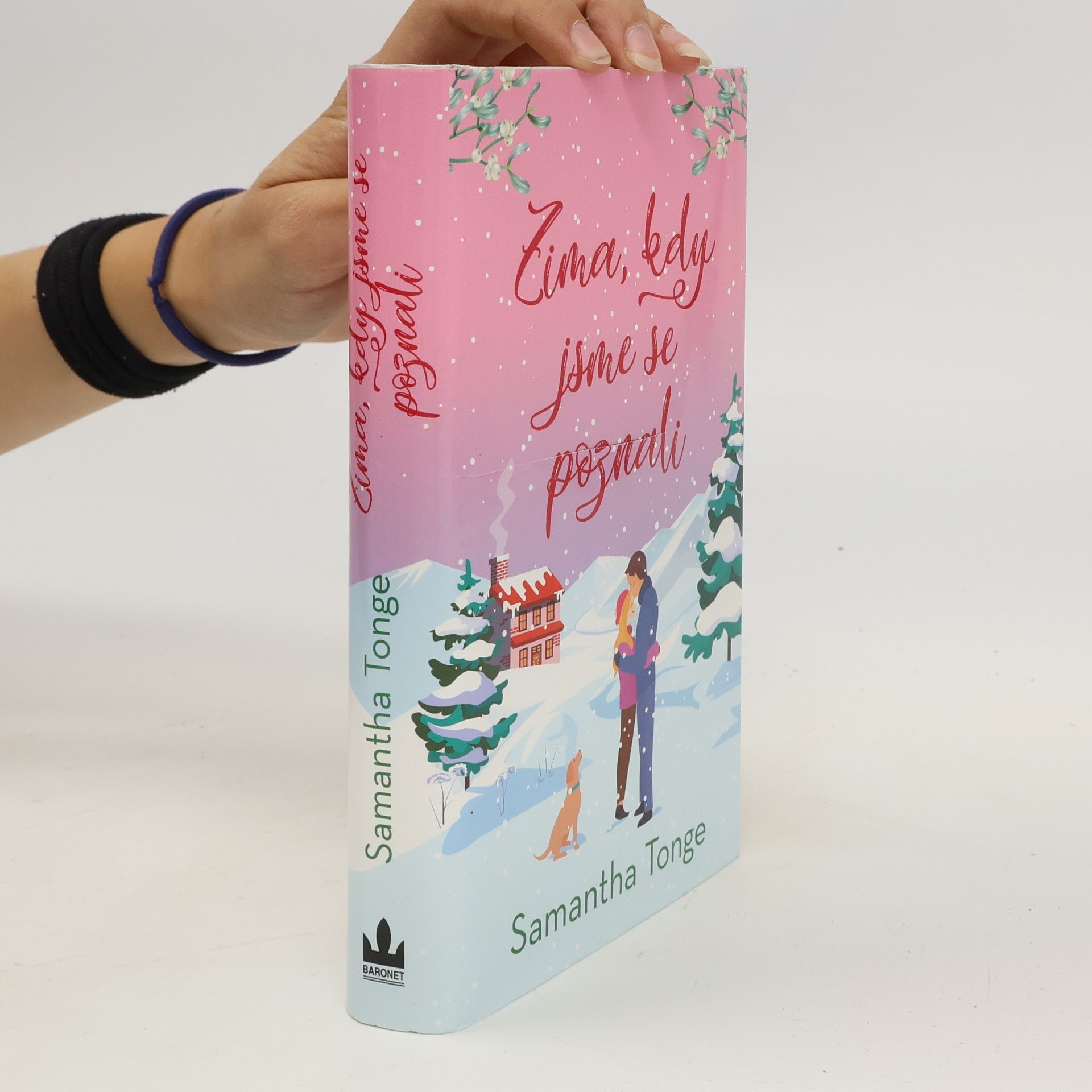 Samantha Tonge Zima, kdy jsme se poznali
