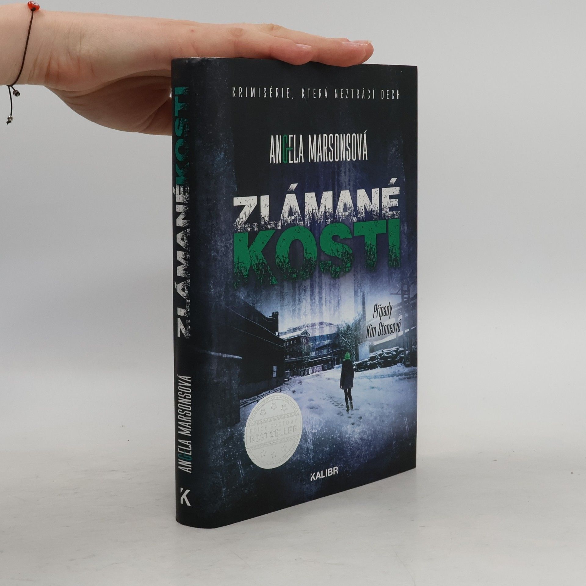 Angela Marsons Zlámané kosti