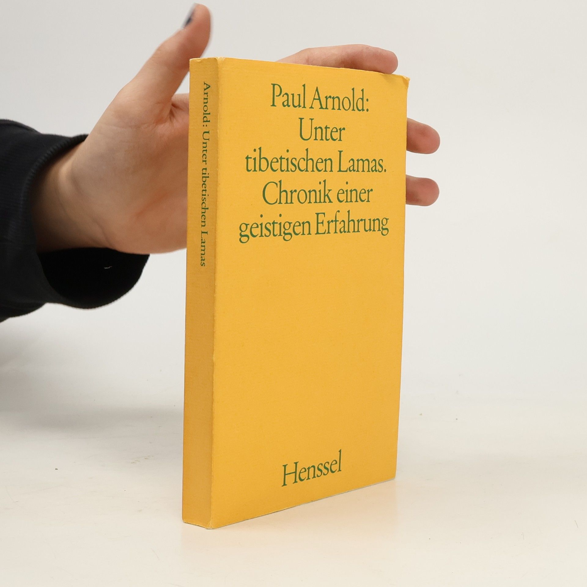 Paul Arnold Unter tibetischen Lamas