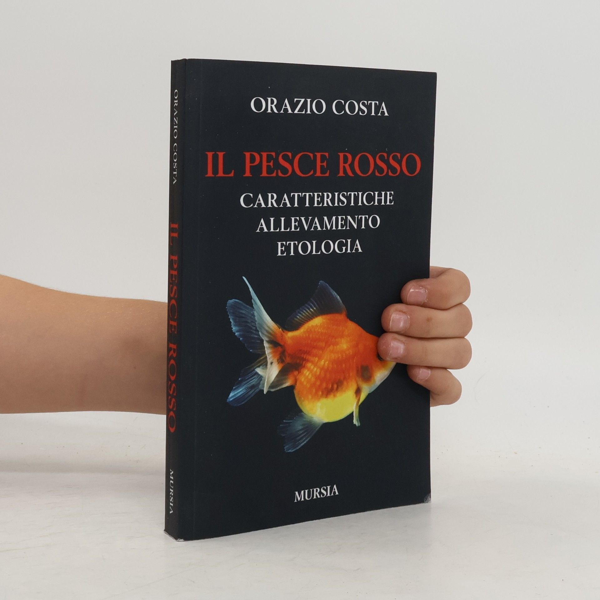 Orazio Costa Gatti, cani e altri animali: Il pesce rosso