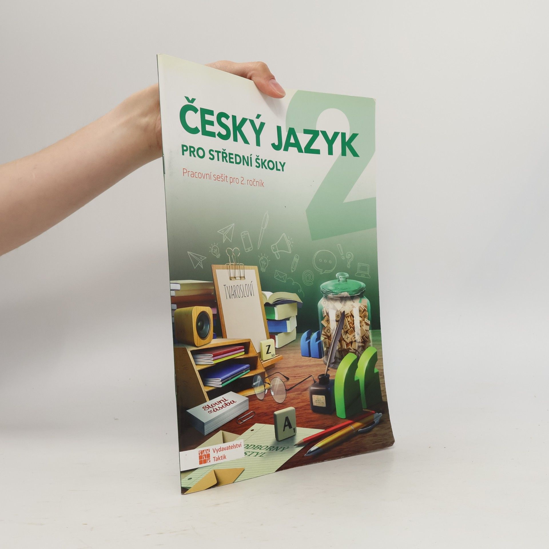 Jana Brixová Český jazyk : pracovní sešit pro 2. ročník středních škol