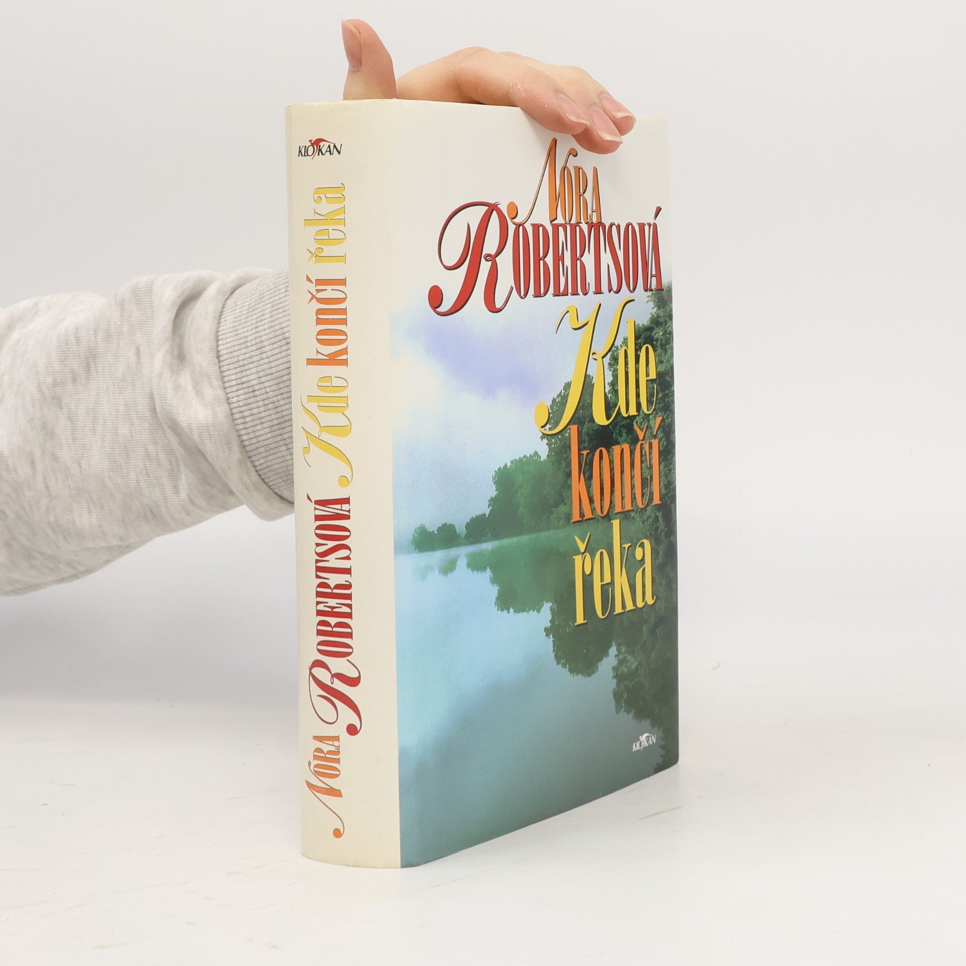 Nora Roberts Kde končí řeka