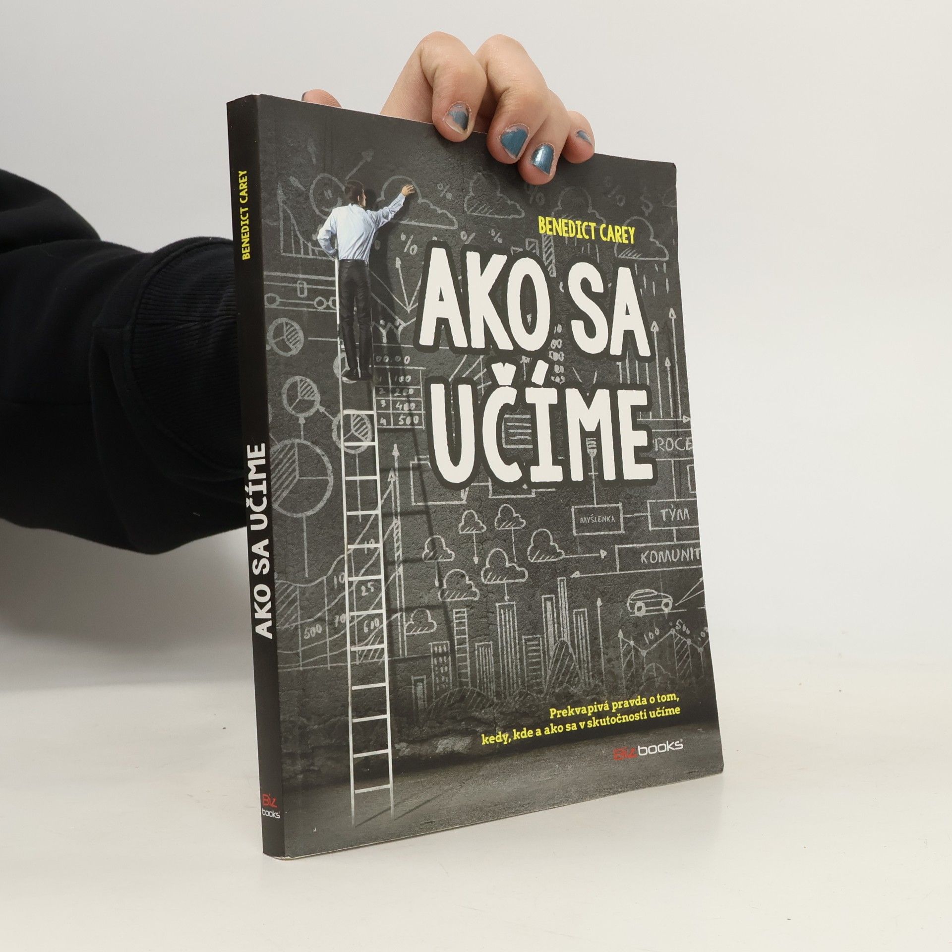 Benedict Carey Ako sa učíme