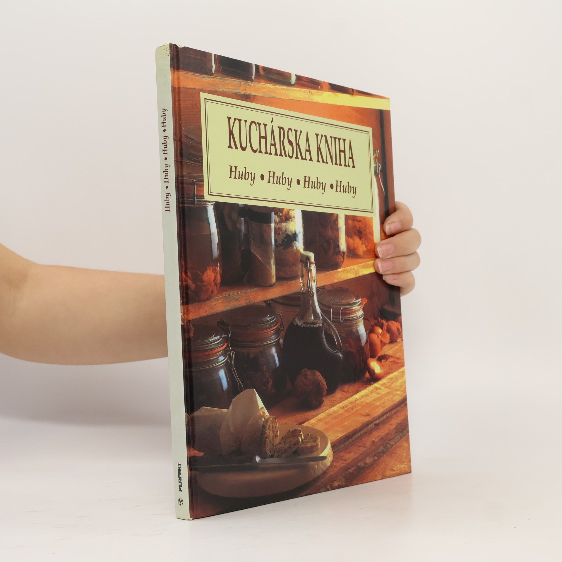 Autorenkollektiv Kuchárska kniha: Huby